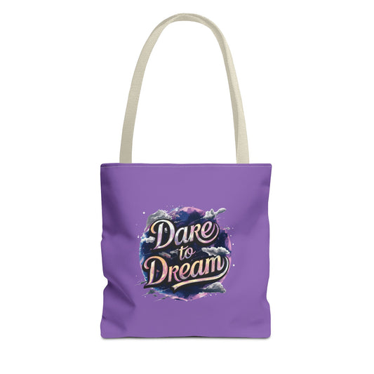 Dare To Dream Tote Bag (AOP)
