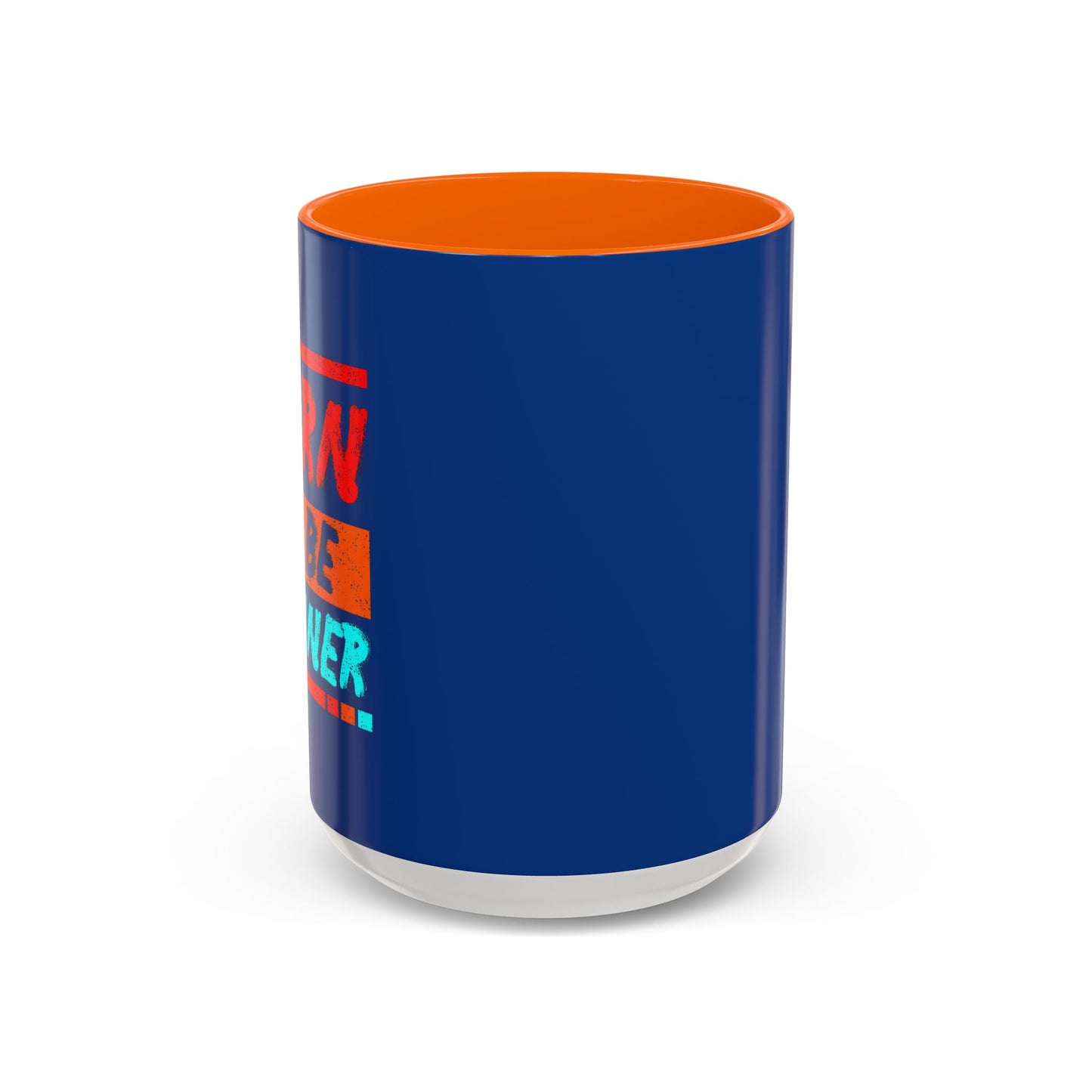 Born To Be Winner Accent Coffee Mug (11, 15oz)