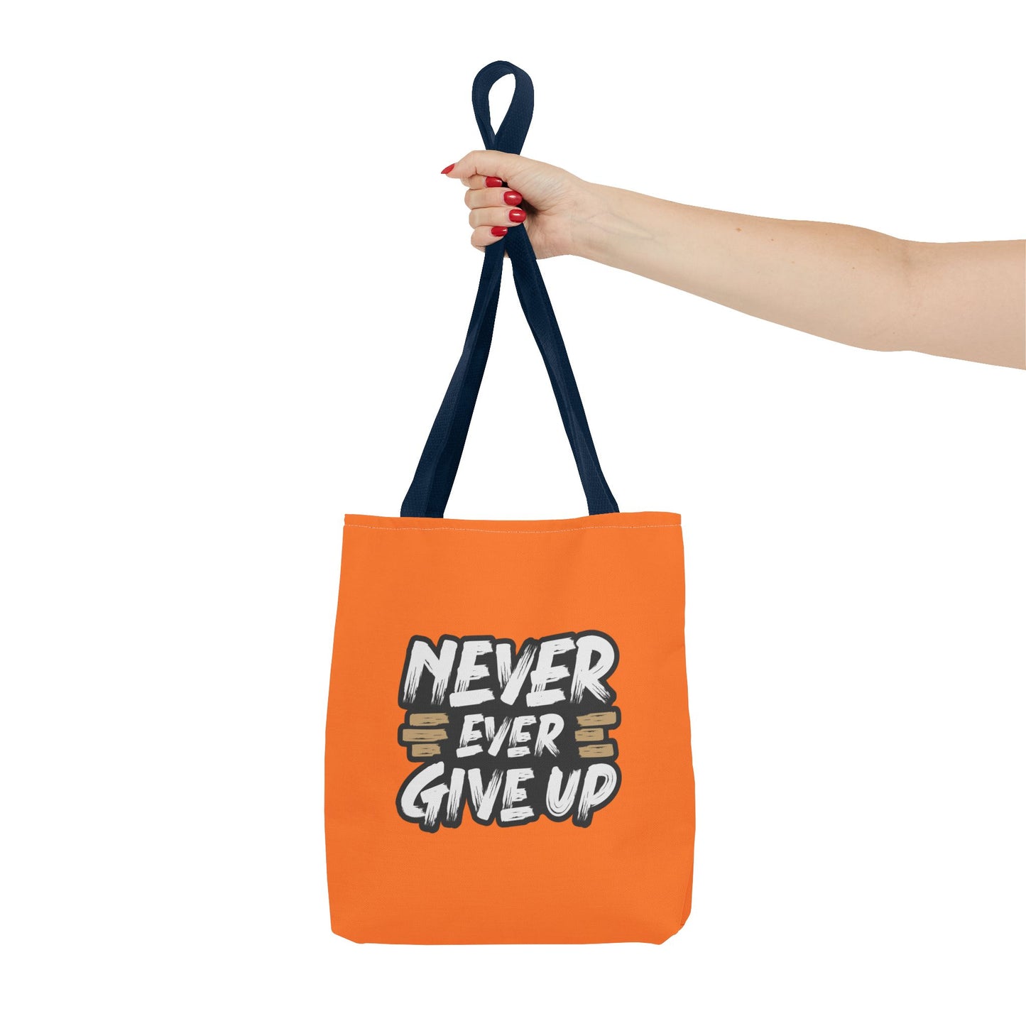 Never Give Up Tote Bag (AOP)