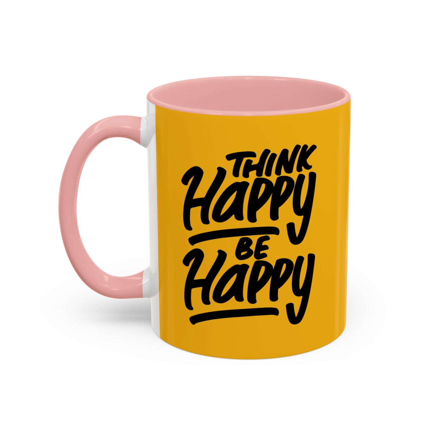 Think Happy Be Happy Accent Coffee Mug (11, 15oz)