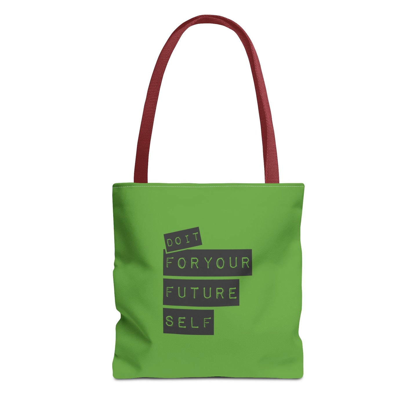 Do It For Your Future Self Tote Bag (AOP)