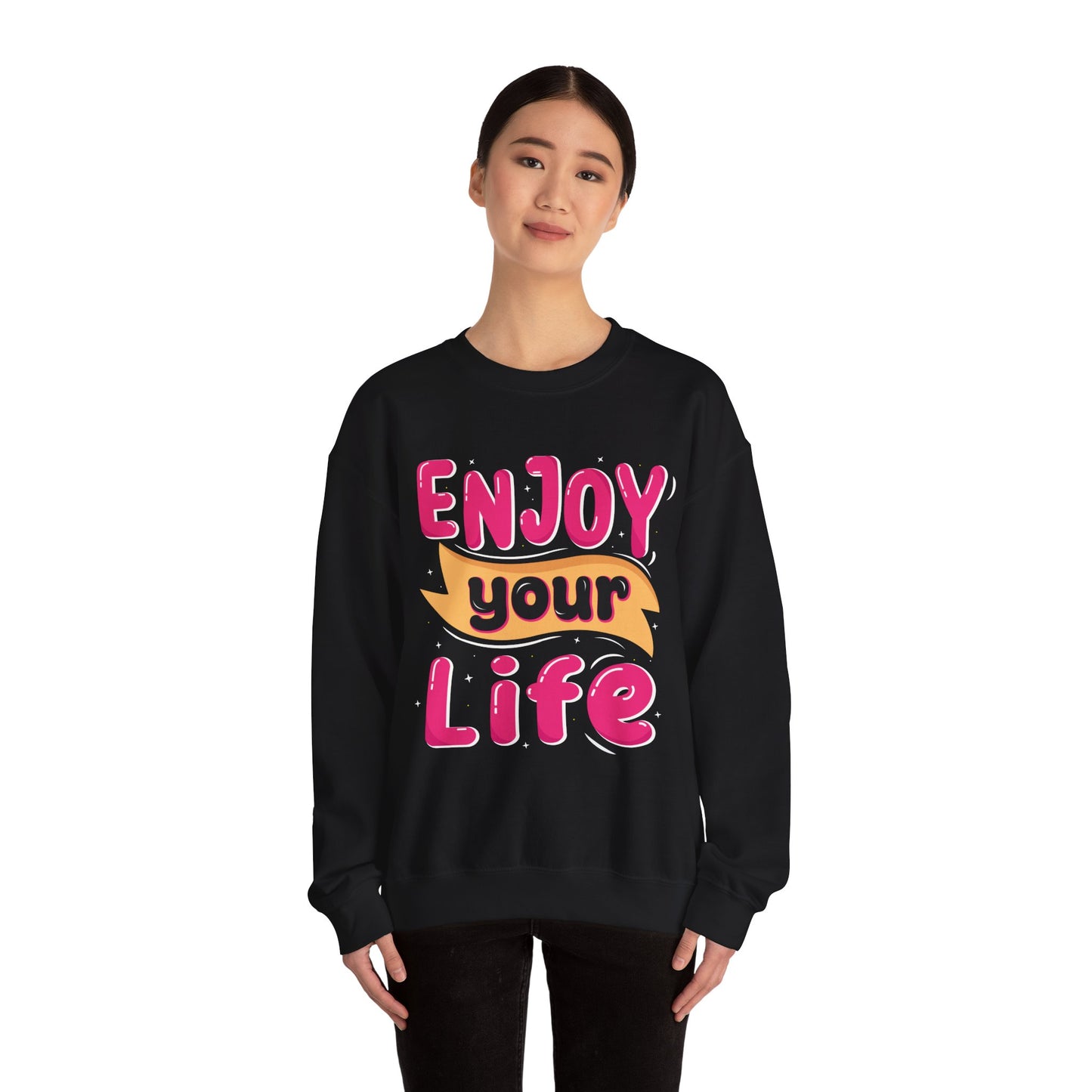 Enjoy Your Life Unisex Heavy Blend™ Crewneck Sweatshirt