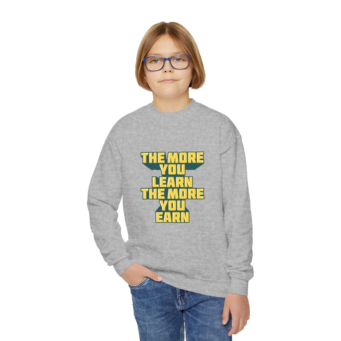The More You Learn The More You Earn Youth Crewneck Sweatshirt