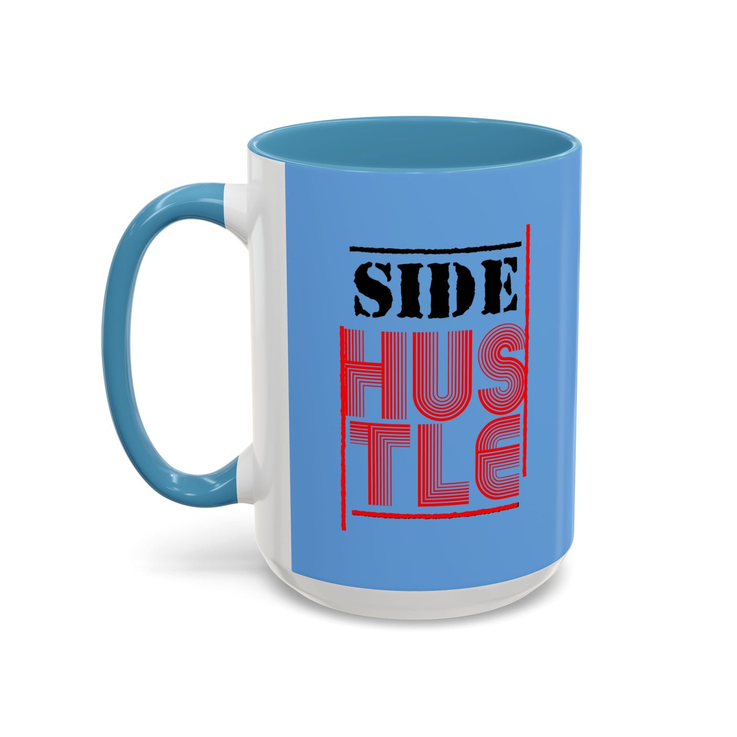 Side Hustle Accent Coffee Mug (11, 15oz)