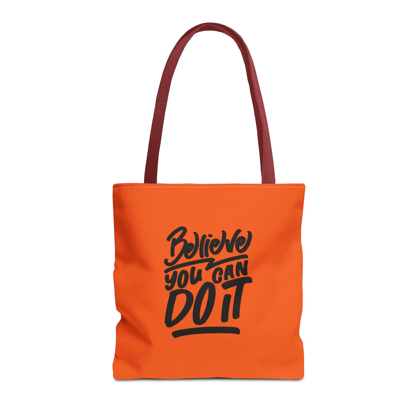 Believe You Can Do It Tote Bag (AOP)