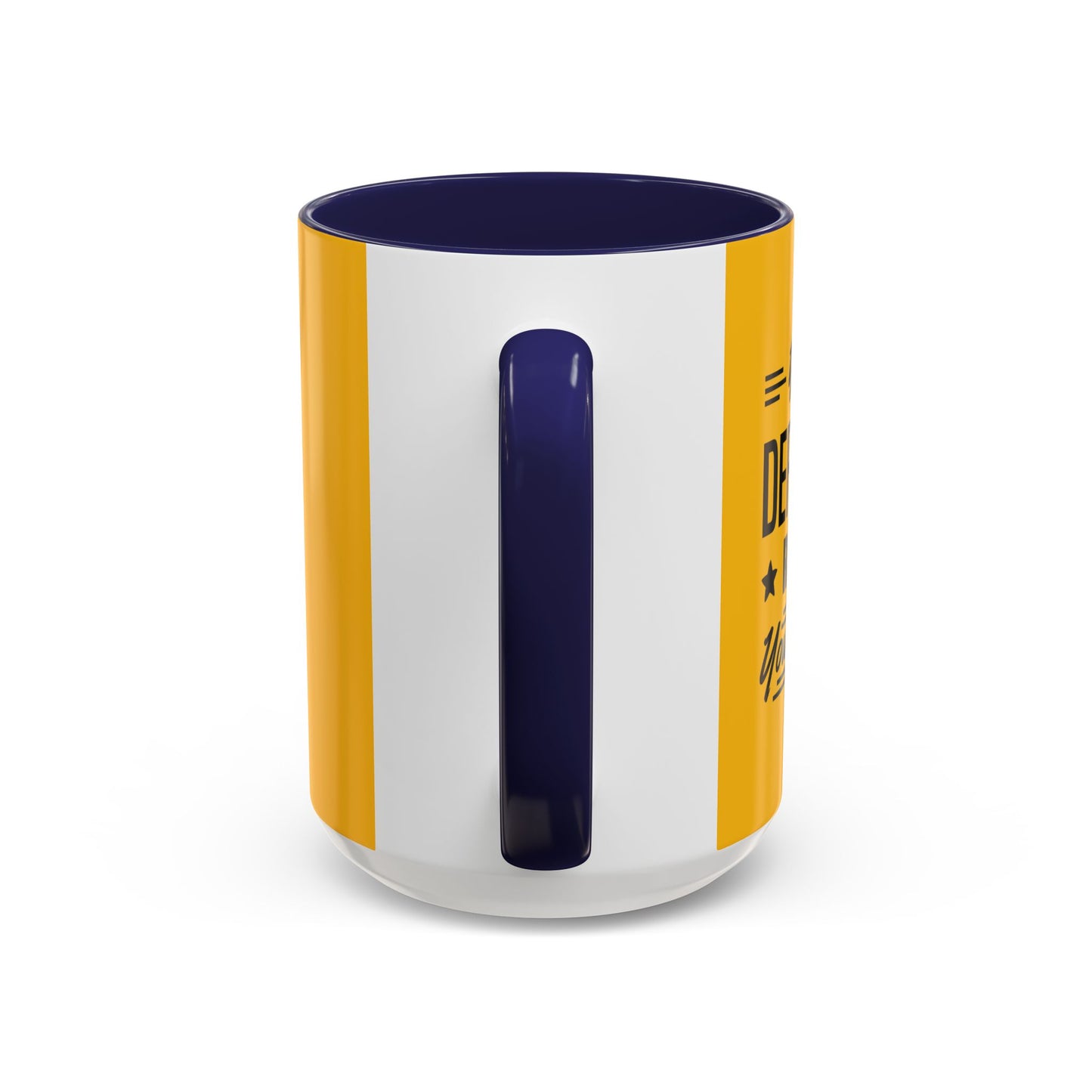 You Can Definitely Reach Your Dream Accent Coffee Mug (11, 15oz)