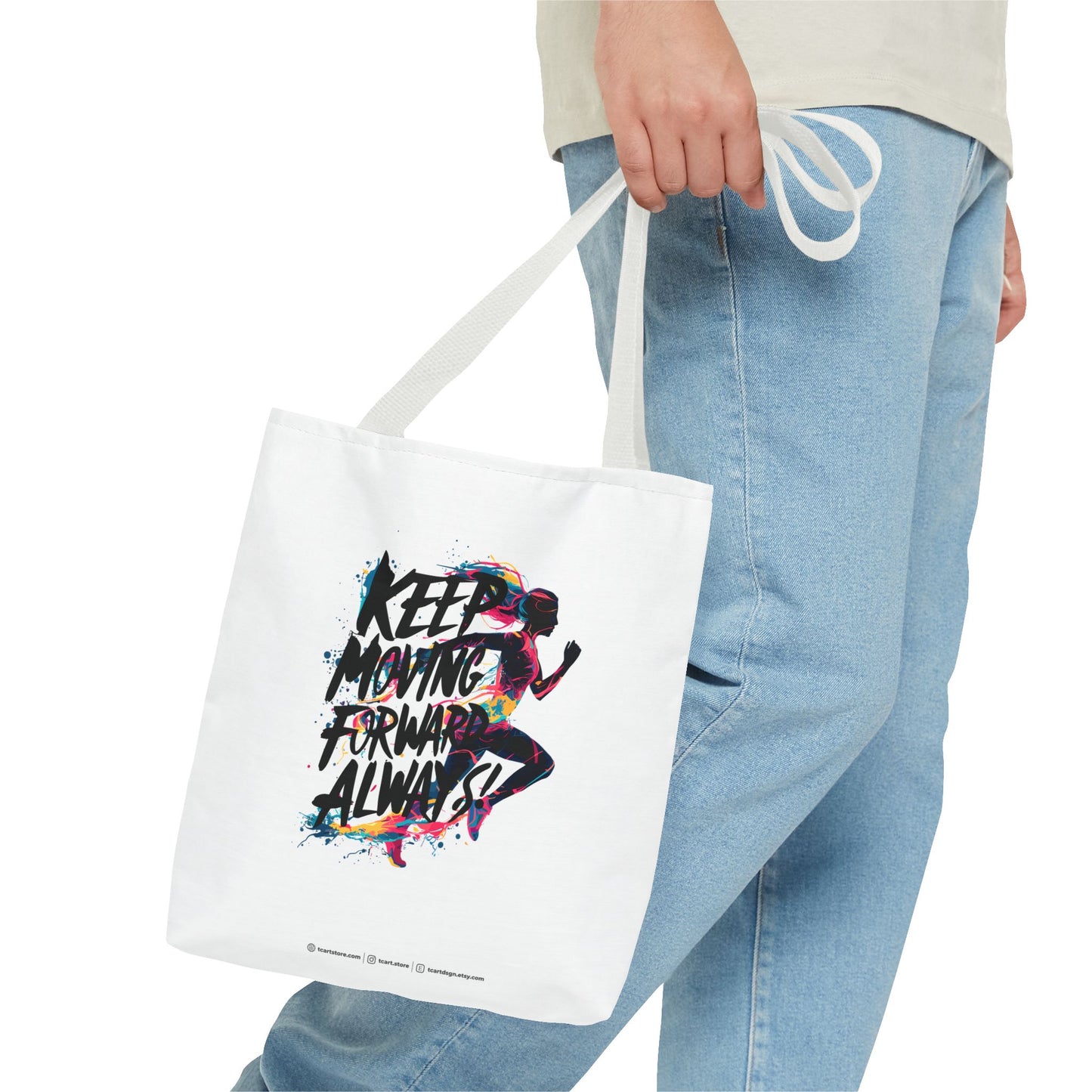 Keep Moving Forward Always Tote Bag (AOP)