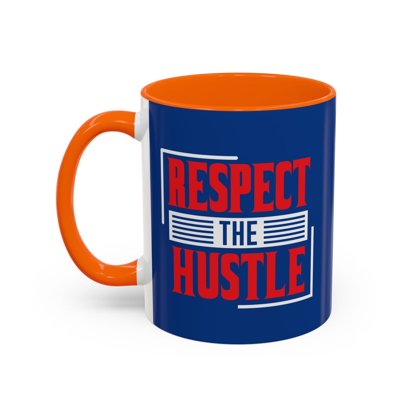 Respect The Hustle Accent Coffee Mug (11, 15oz)