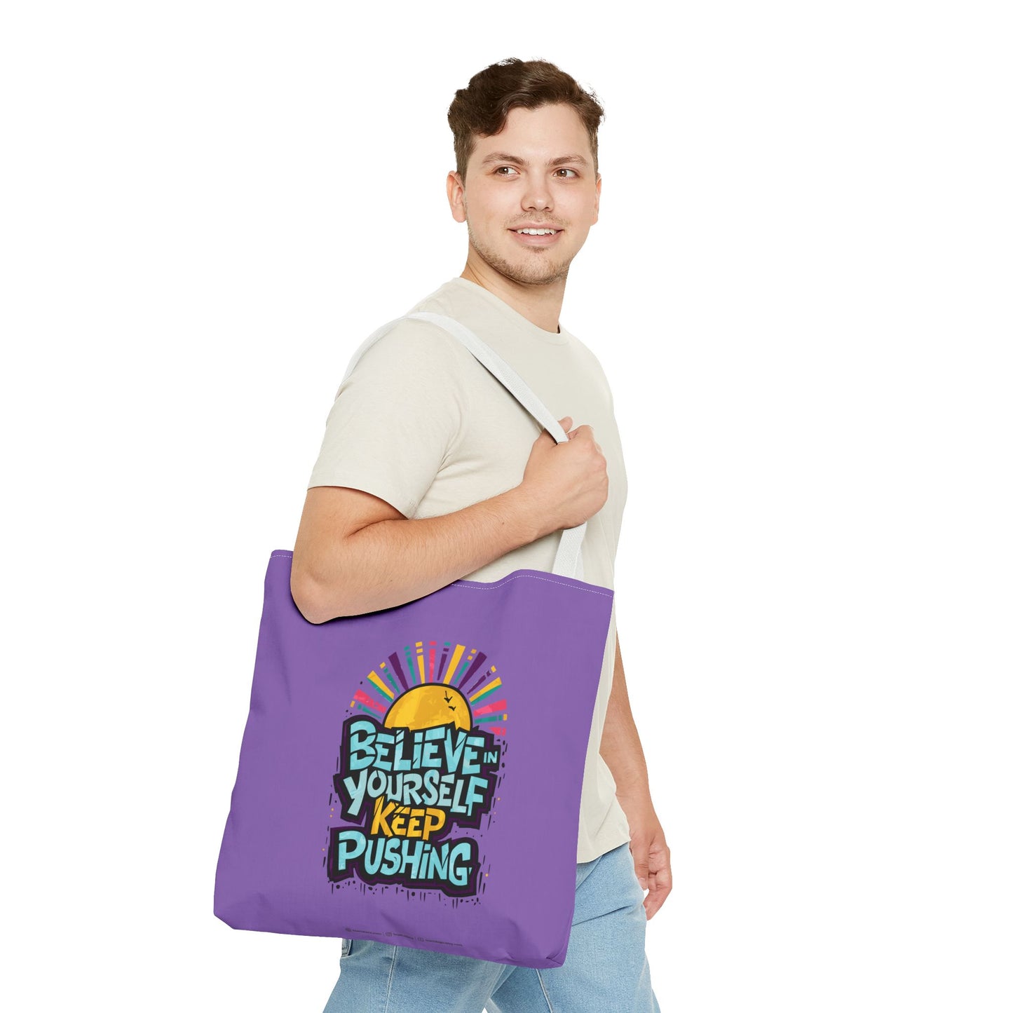 Believe In Yourself Keep Pushing Tote Bag (AOP)