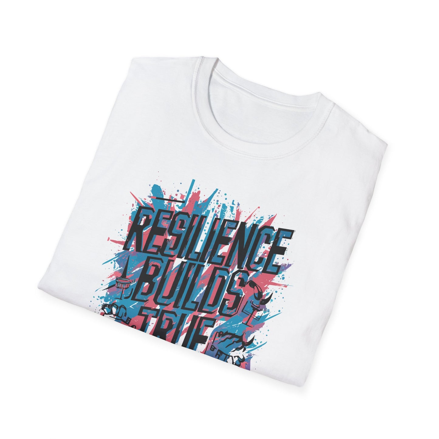 Resilience Builds True Strength Unisex Softstyle T-Shirt