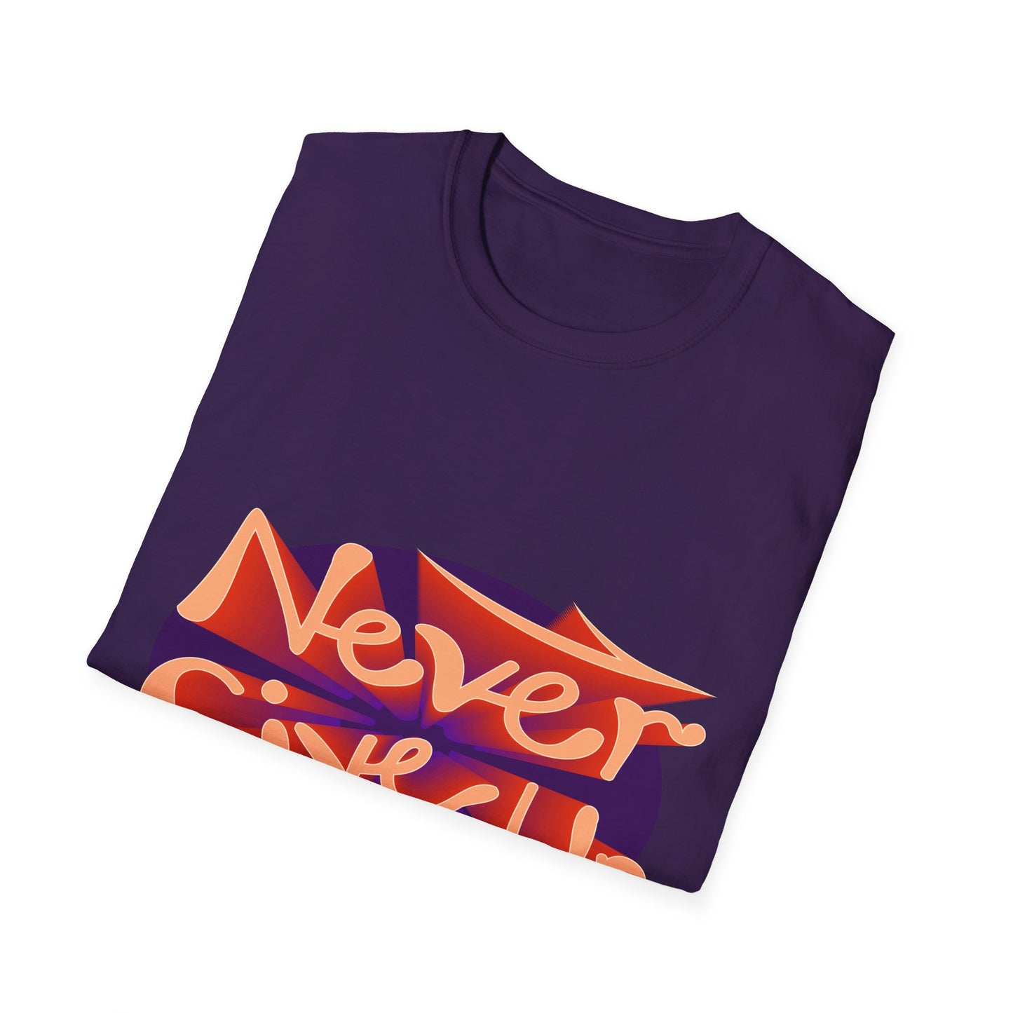 Never Give Up Unisex Softstyle T-Shirt