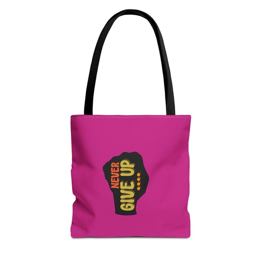 Never Give Up Tote Bag (AOP)