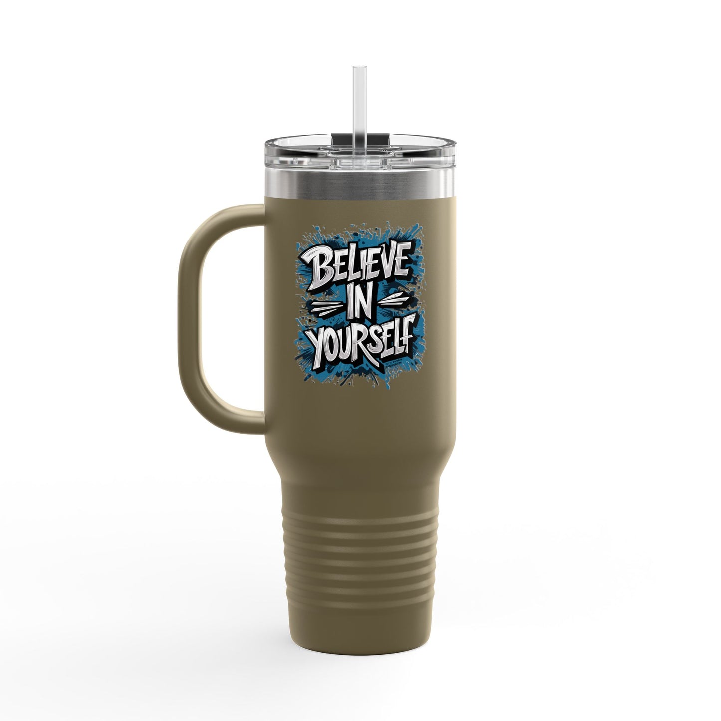 Believe In Yourself Insulated Travel Mug, 40oz