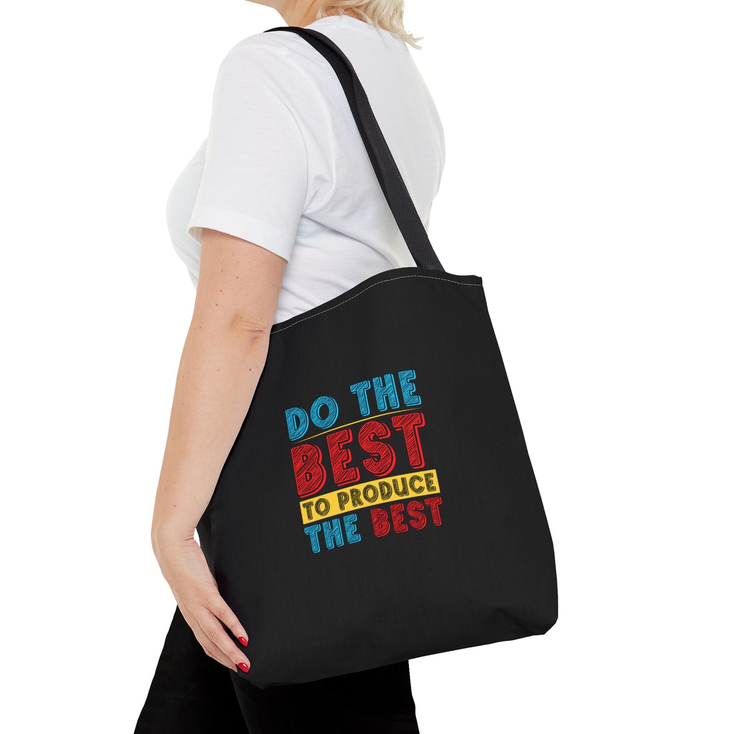 Do The Best To Produce The Best Tote Bag (AOP)