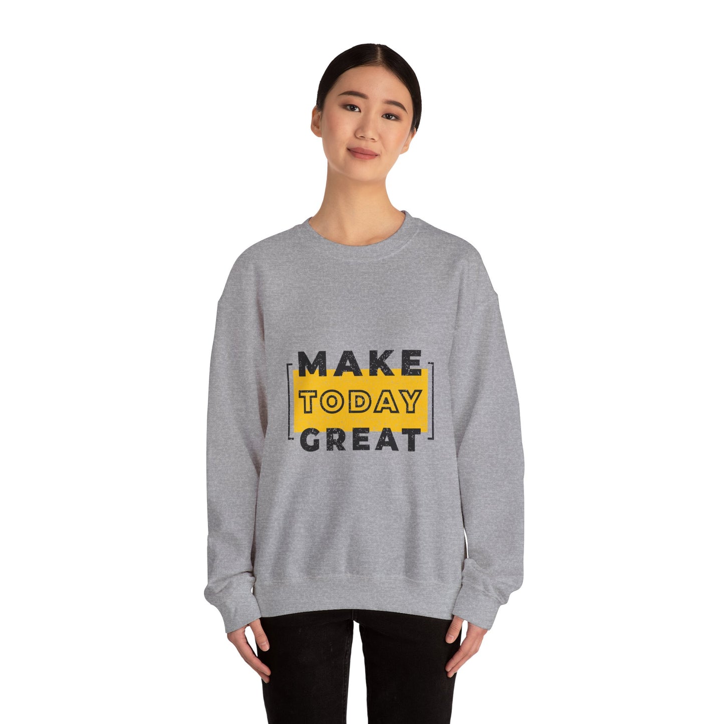 Make Today Great Unisex Heavy Blend™ Crewneck Sweatshirt