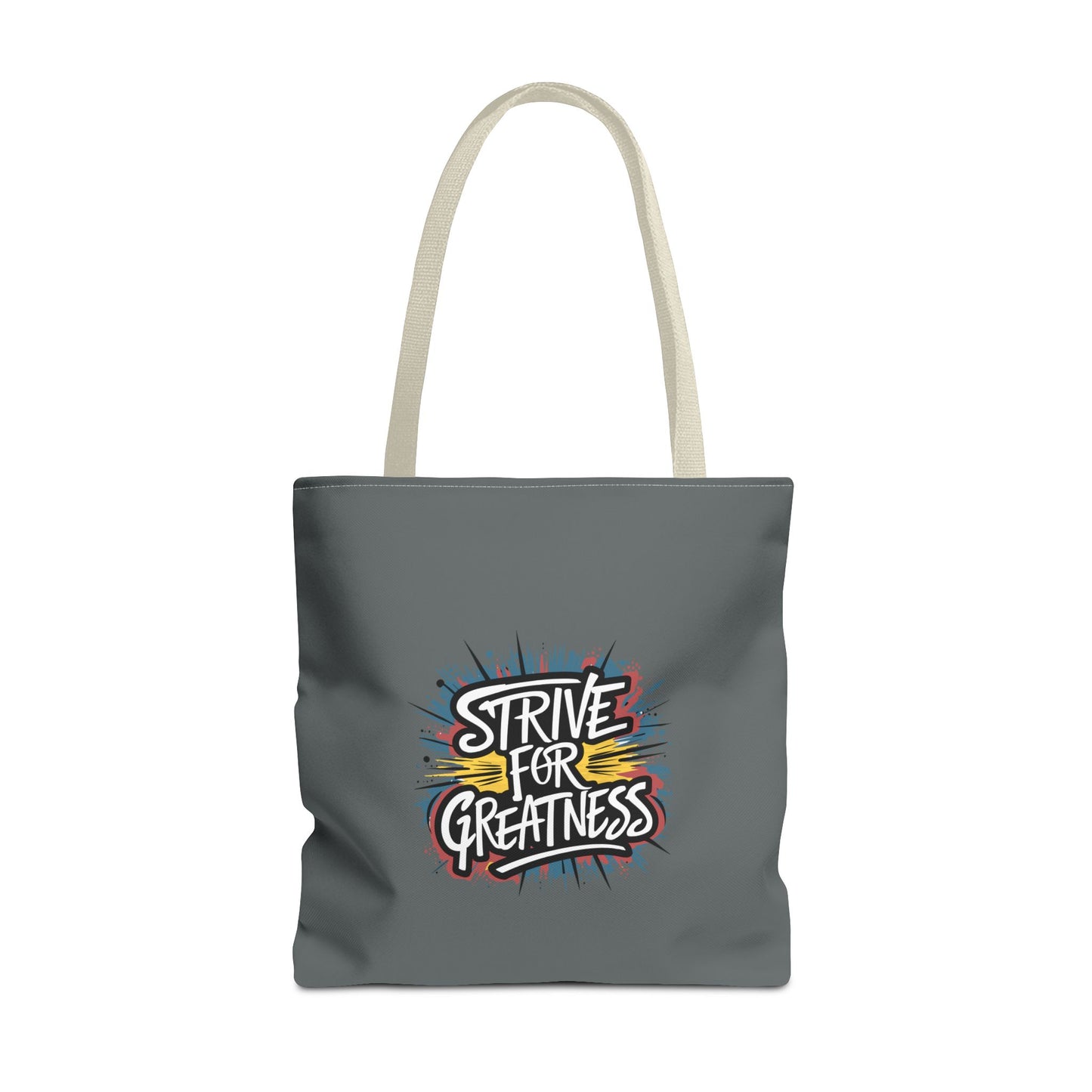 Strive For Greatness Tote Bag (AOP)