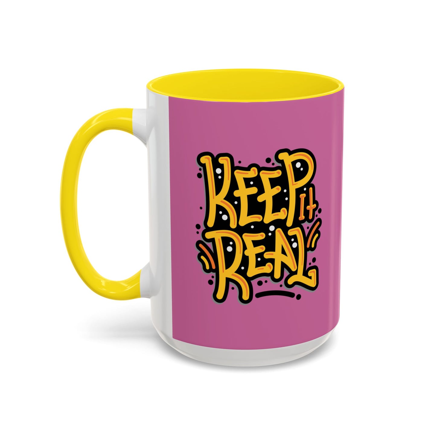 Keep It Real Accent Coffee Mug (11, 15oz)