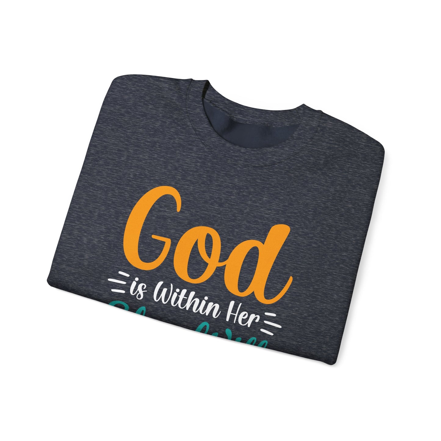 God Is Within Her She Will Not Fall Unisex Heavy Blend™ Crewneck Sweatshirt