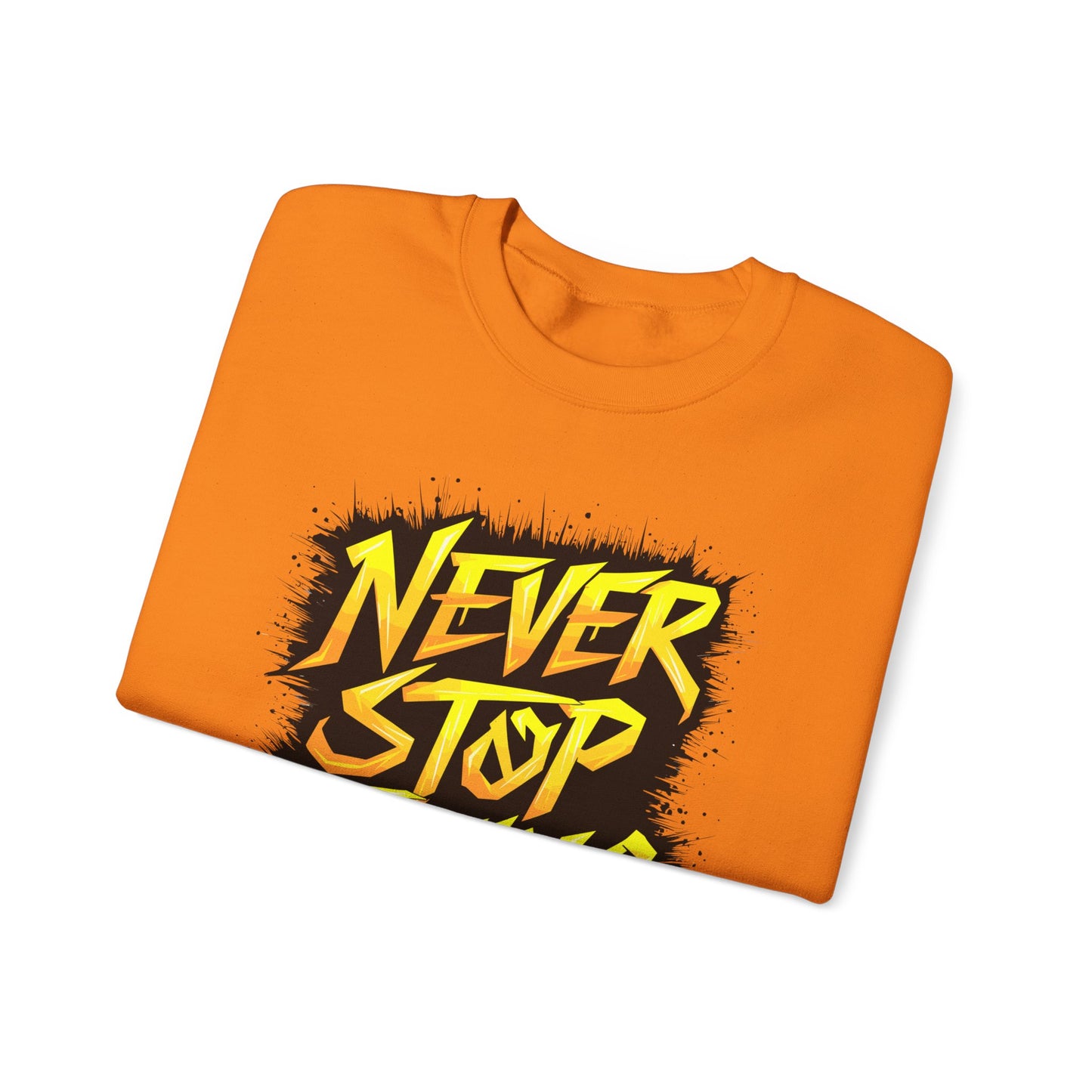 Never Stop Trying Unisex Heavy Blend™ Crewneck Sweatshirt