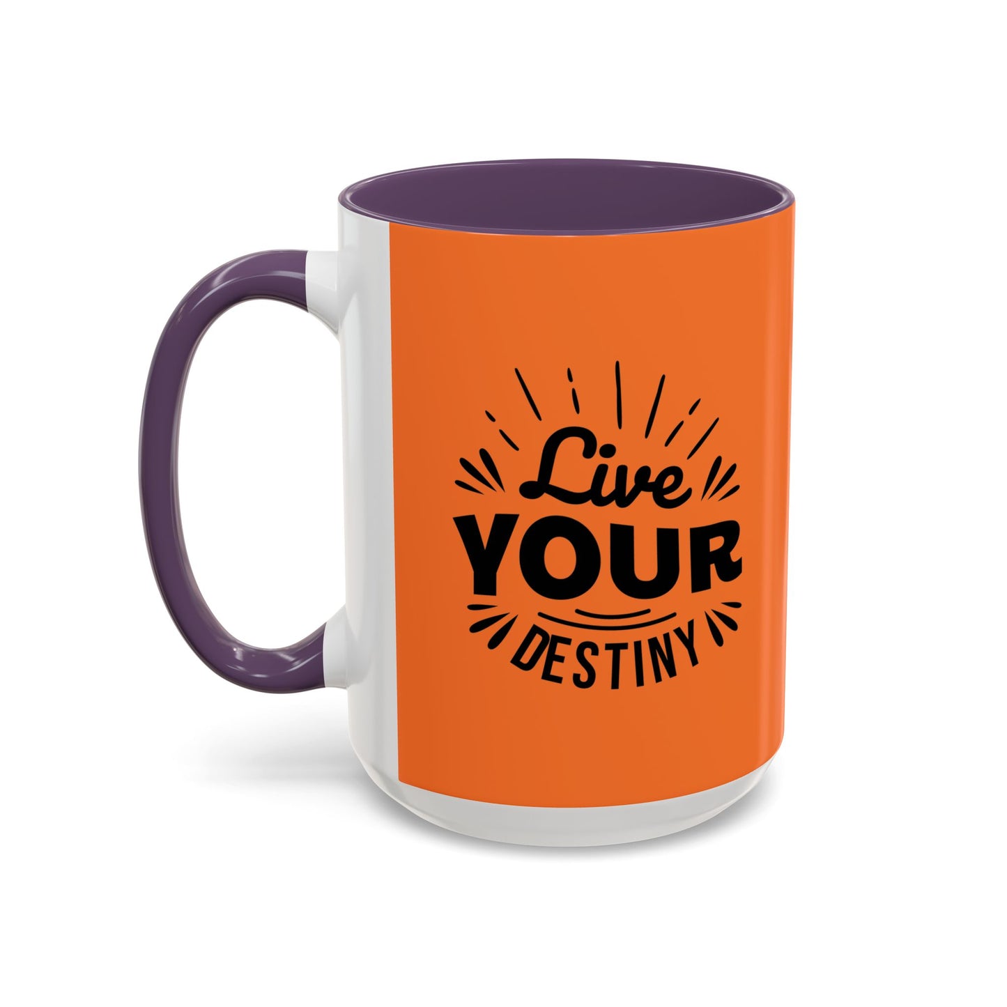 Live Your Destiny Accent Coffee Mug (11, 15oz)
