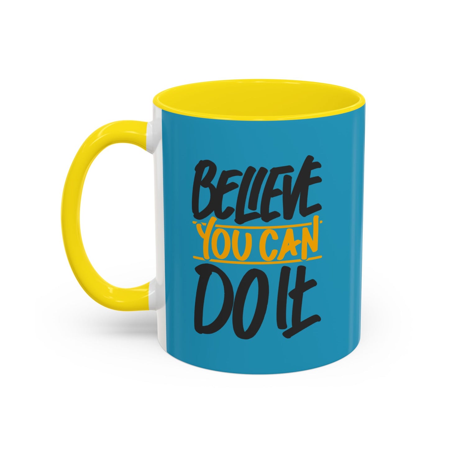 Believe You Can Do It Accent Coffee Mug (11, 15oz)
