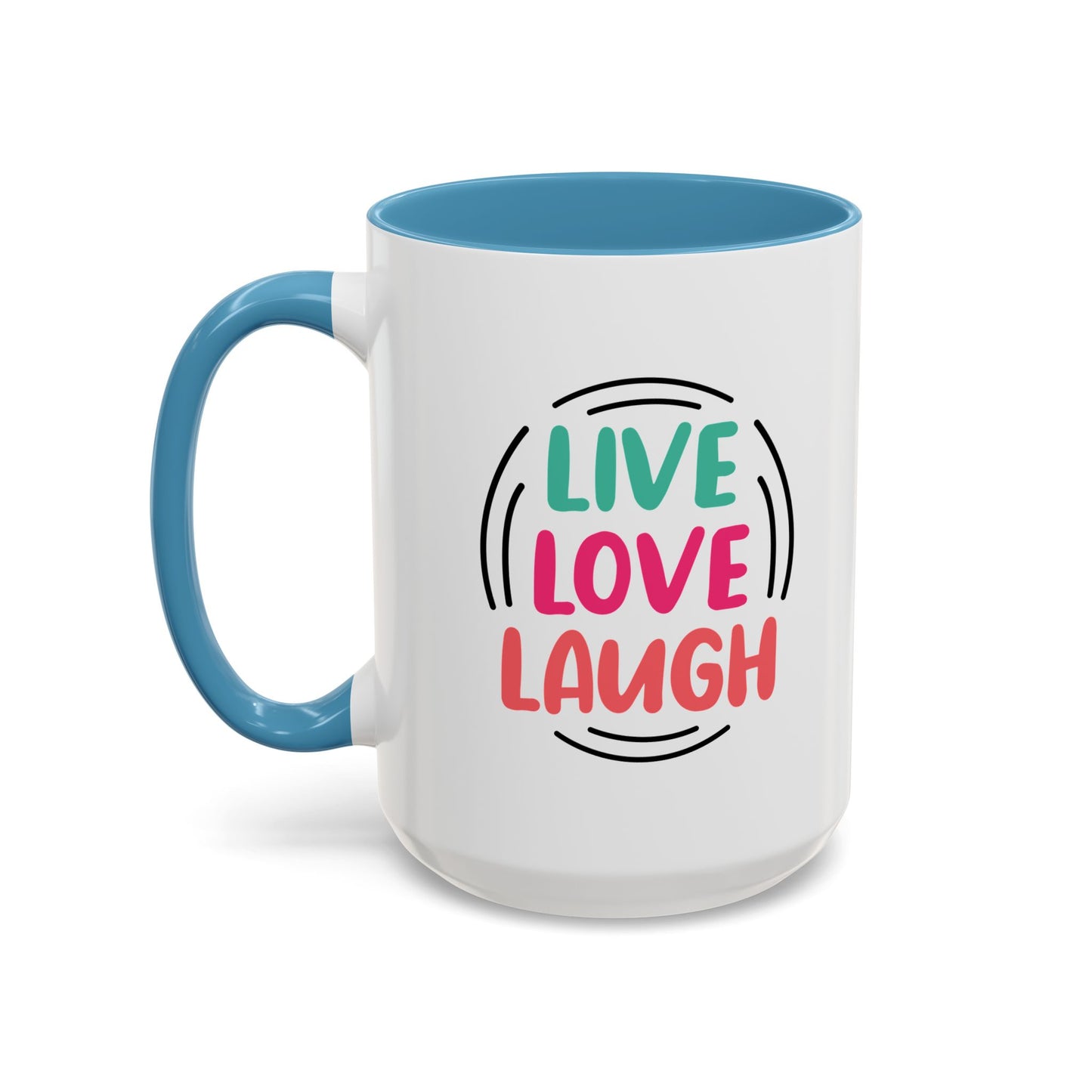 Live Love Laugh Accent Coffee Mug (11, 15oz)