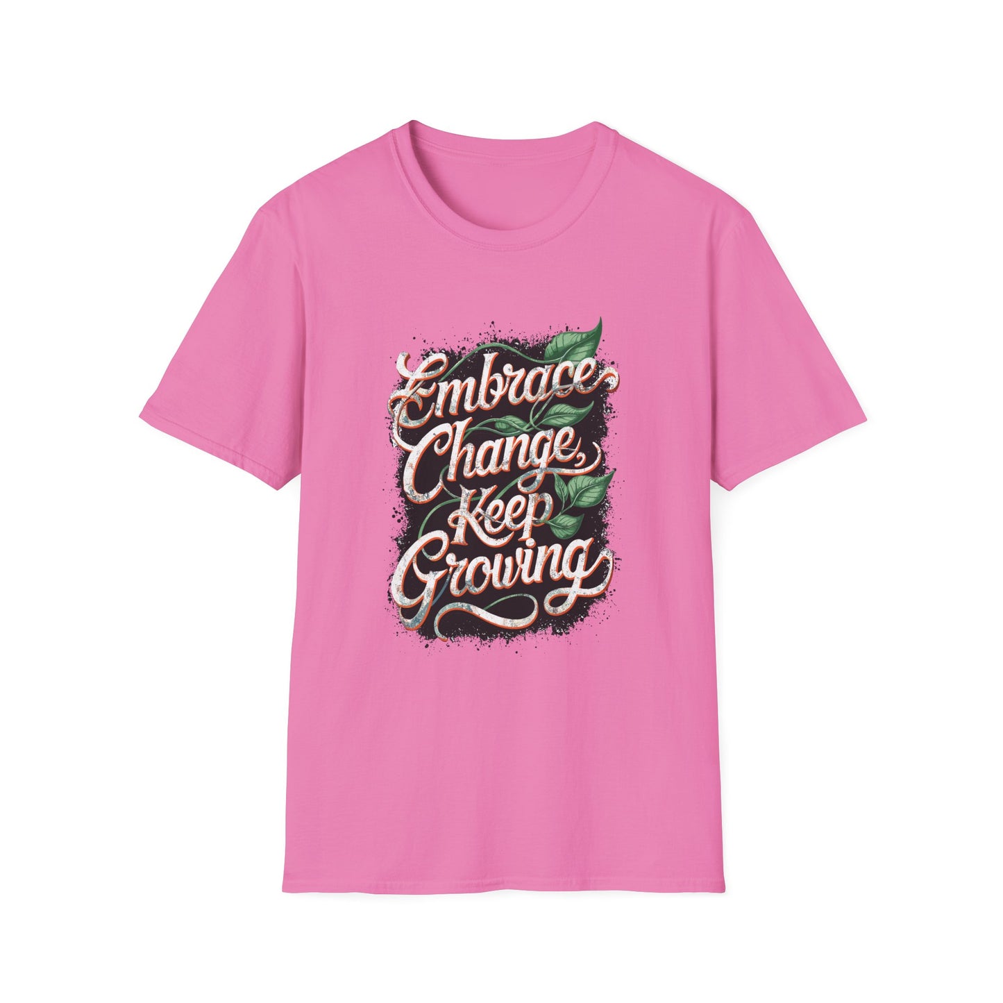 Embrace Change Keep Growing Unisex Softstyle T-Shirt