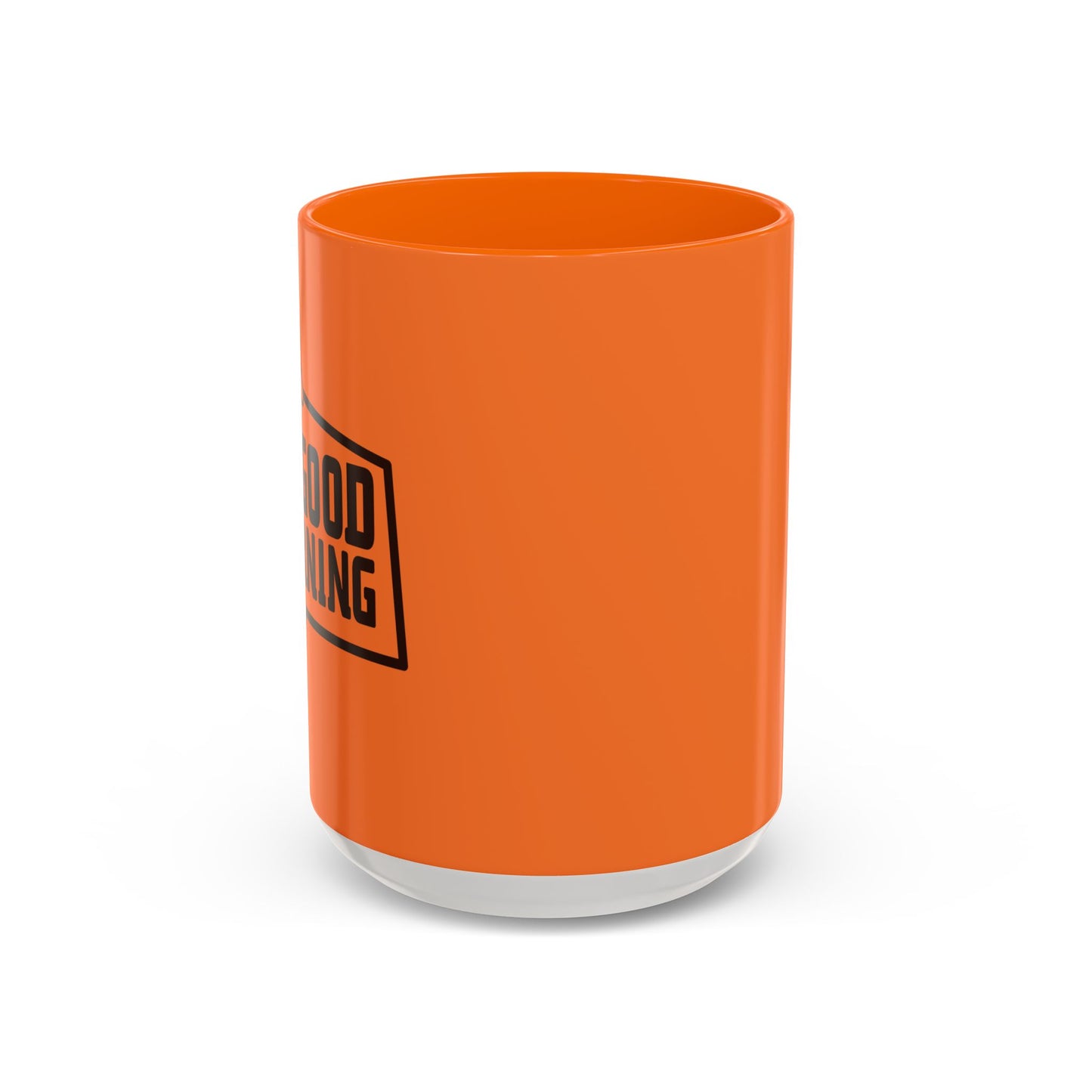 Good Morning Accent Coffee Mug (11, 15oz)