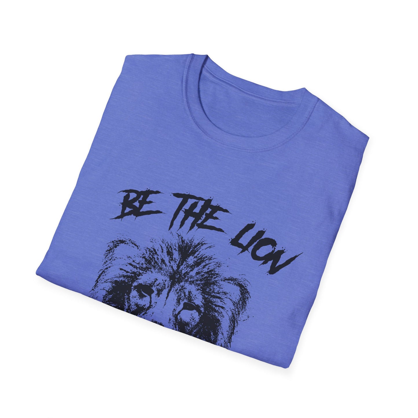 Be The Lion Unisex Softstyle T-Shirt