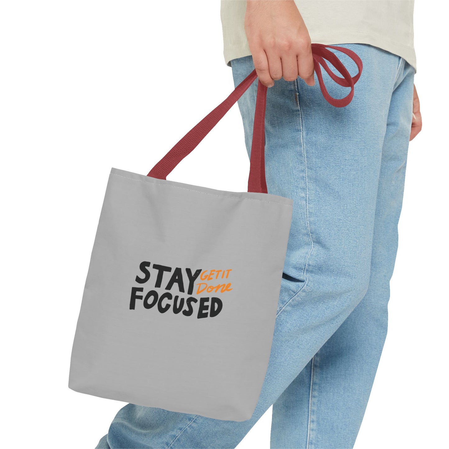 Stay Focused Get It Done Tote Bag (AOP)