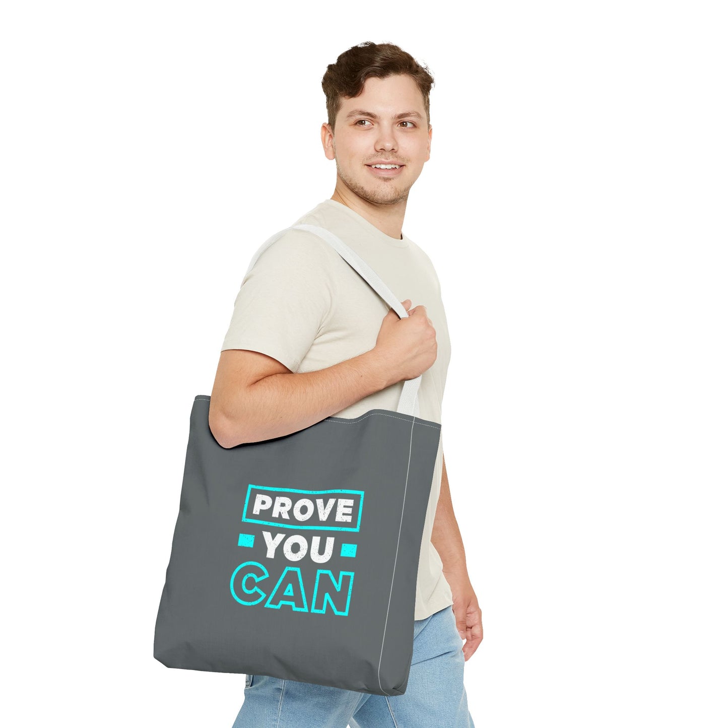 Prove You Can Tote Bag (AOP)