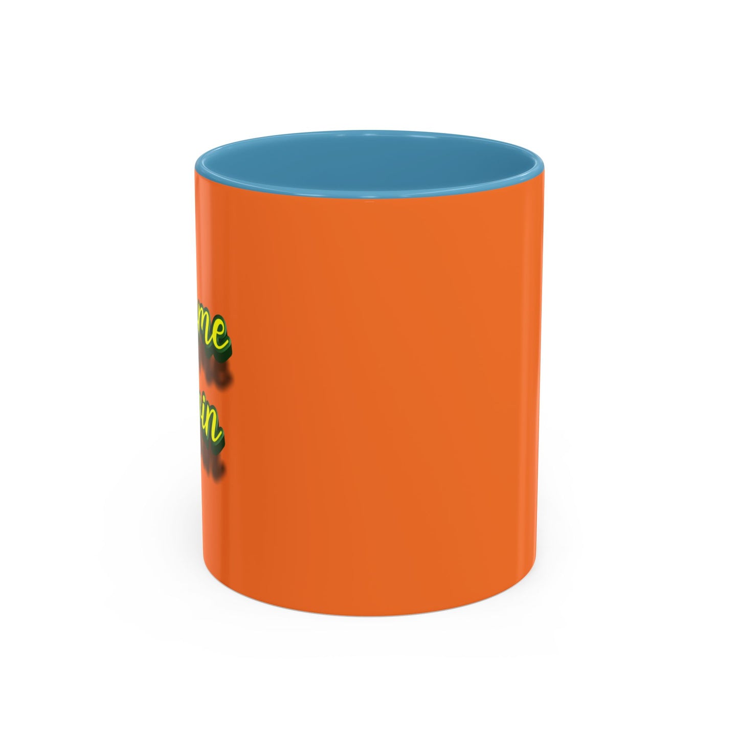 I Come To Win Accent Coffee Mug (11, 15oz)