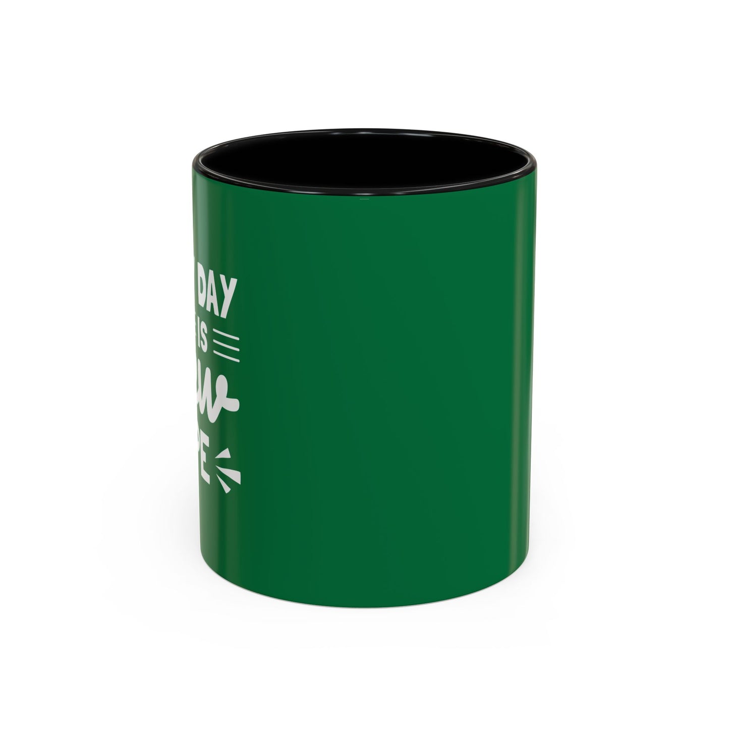 Everyday Is New Hope Accent Coffee Mug (11, 15oz)