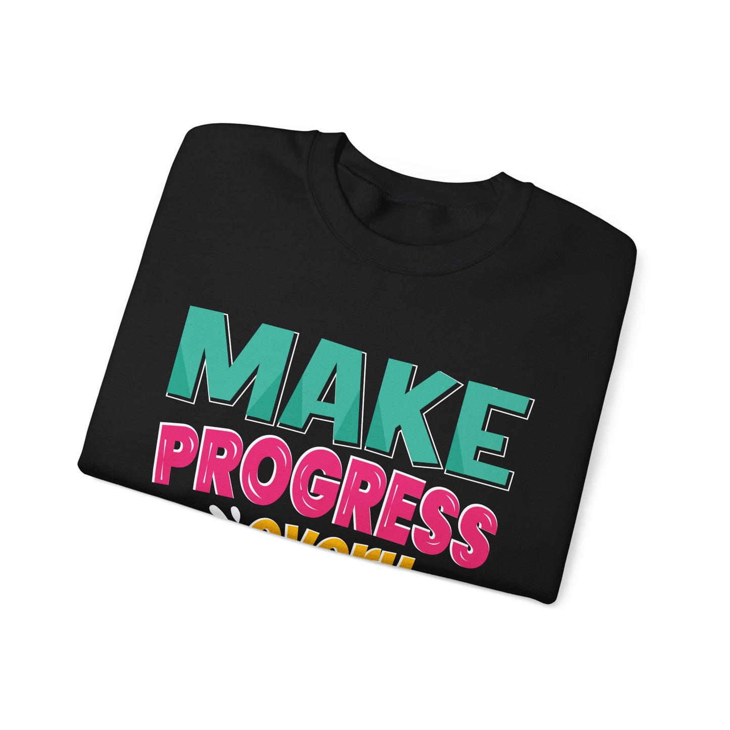 Make Progress Every Day Unisex Heavy Blend™ Crewneck Sweatshirt