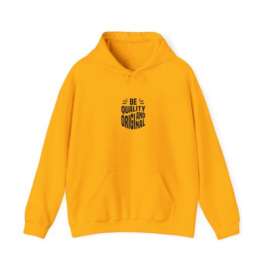 Be Quality And Original Unisex Heavy Blend™ Hooded Sweatshirt