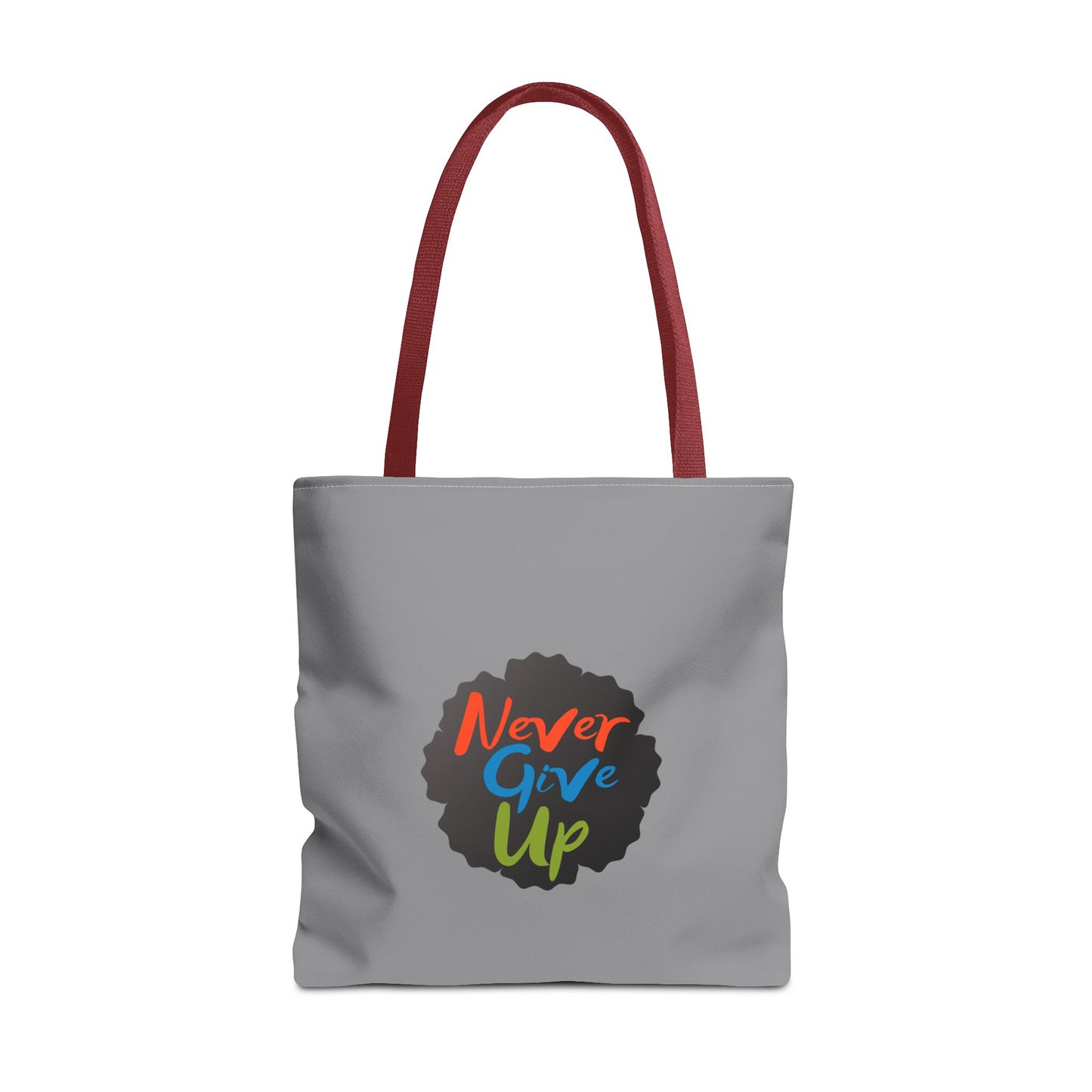 Never Give Up Tote Bag (AOP)