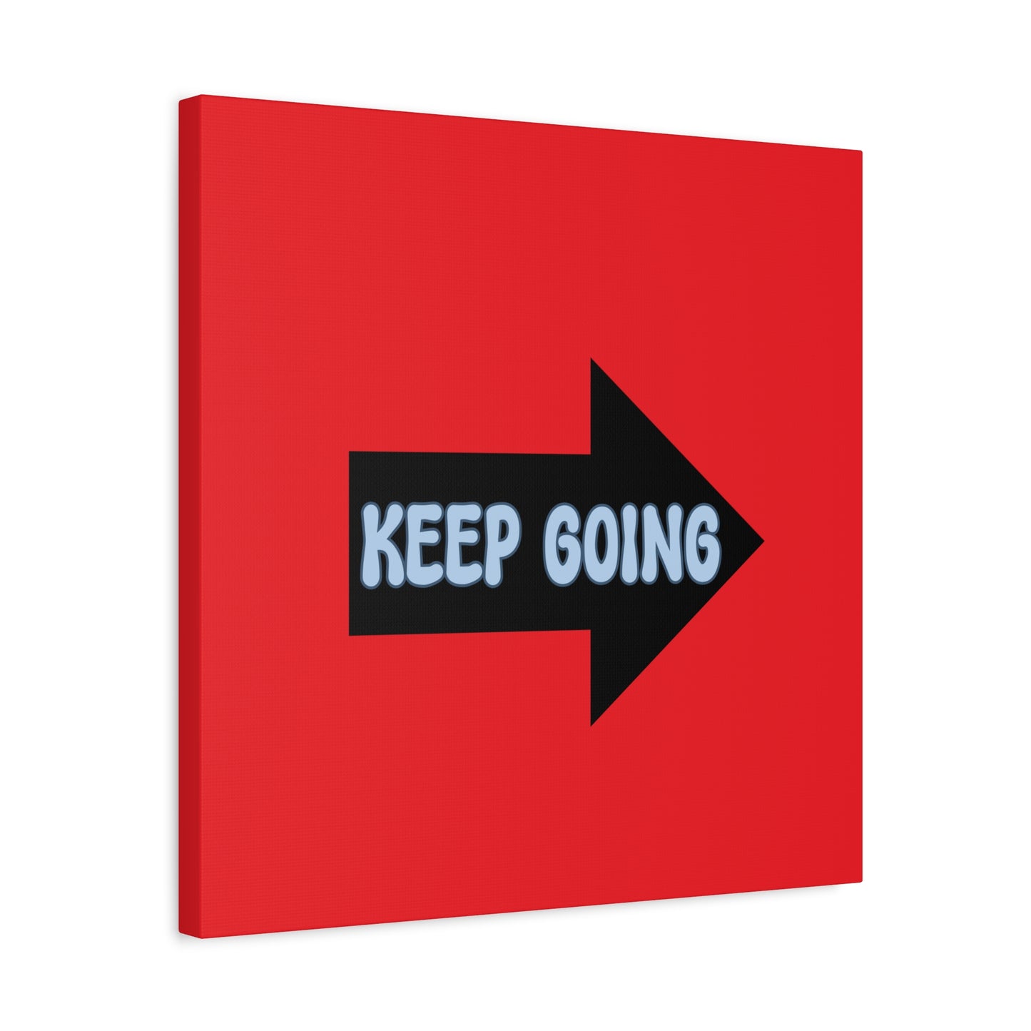 Keep Going Matte Canvas, Stretched, 1.25"