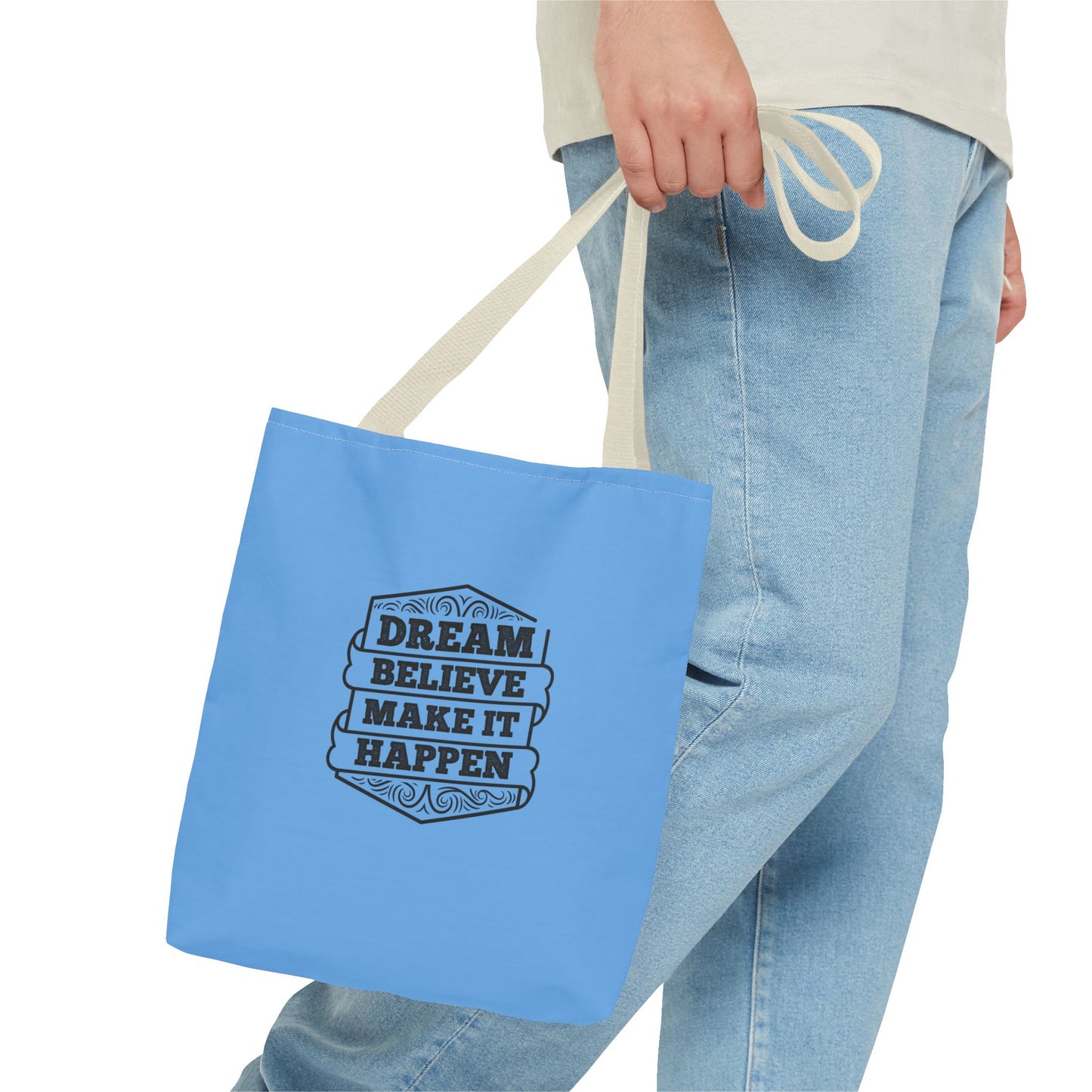 Dream Believe Make It Happen Tote Bag (AOP)