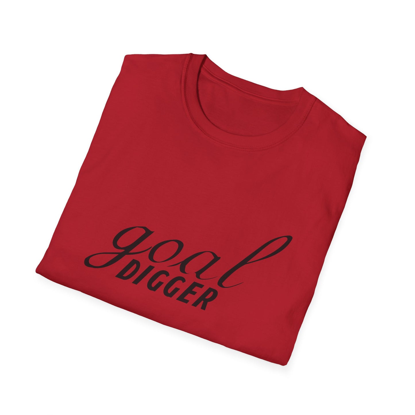 Goal Digger Unisex Softstyle T-Shirt