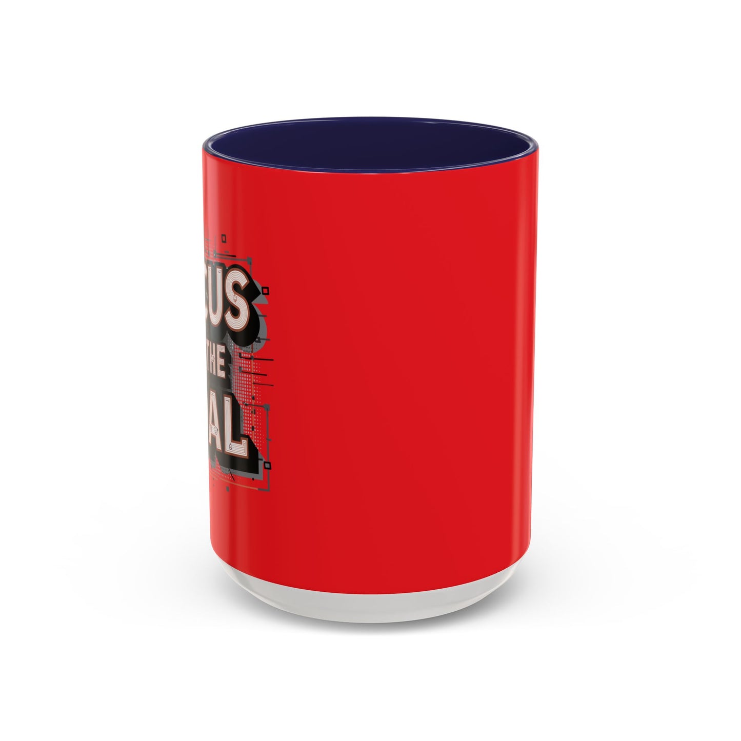 Focus On The Goal Accent Coffee Mug (11, 15oz)