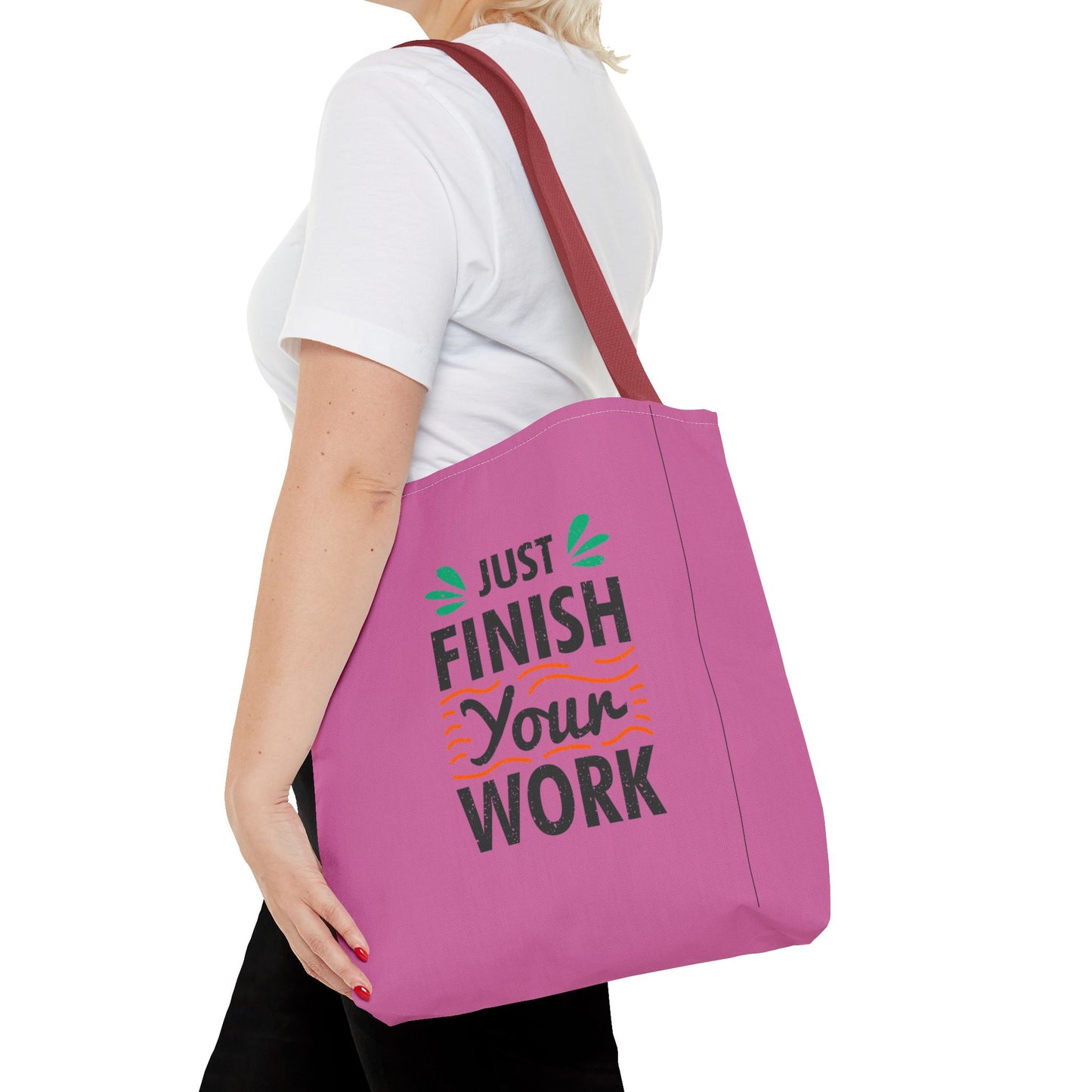 Just Finish Your Work Tote Bag (AOP)