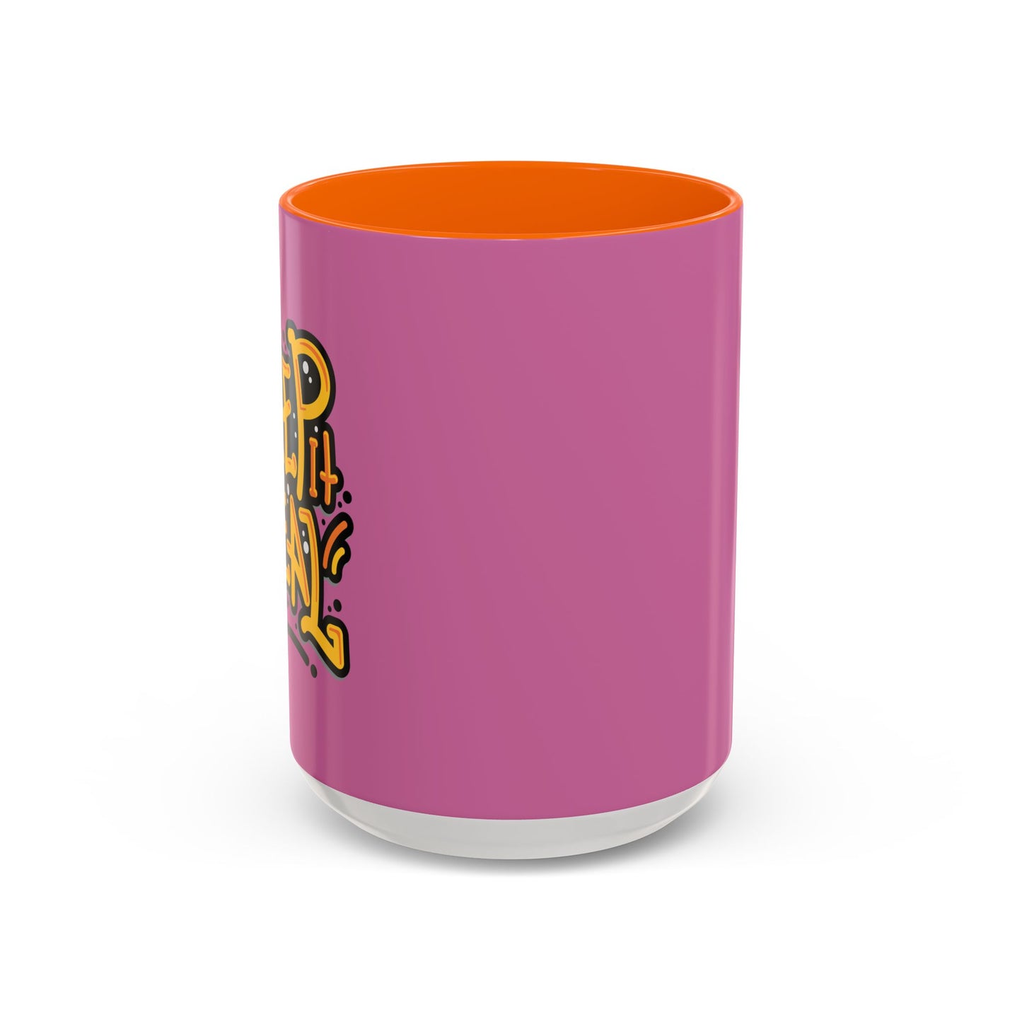 Keep It Real Accent Coffee Mug (11, 15oz)