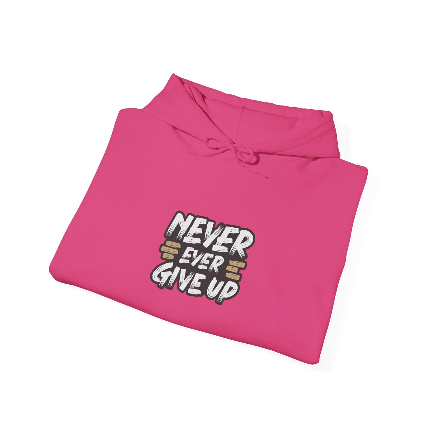 Never Ever Give Up Unisex Heavy Blend™ Hooded Sweatshirt