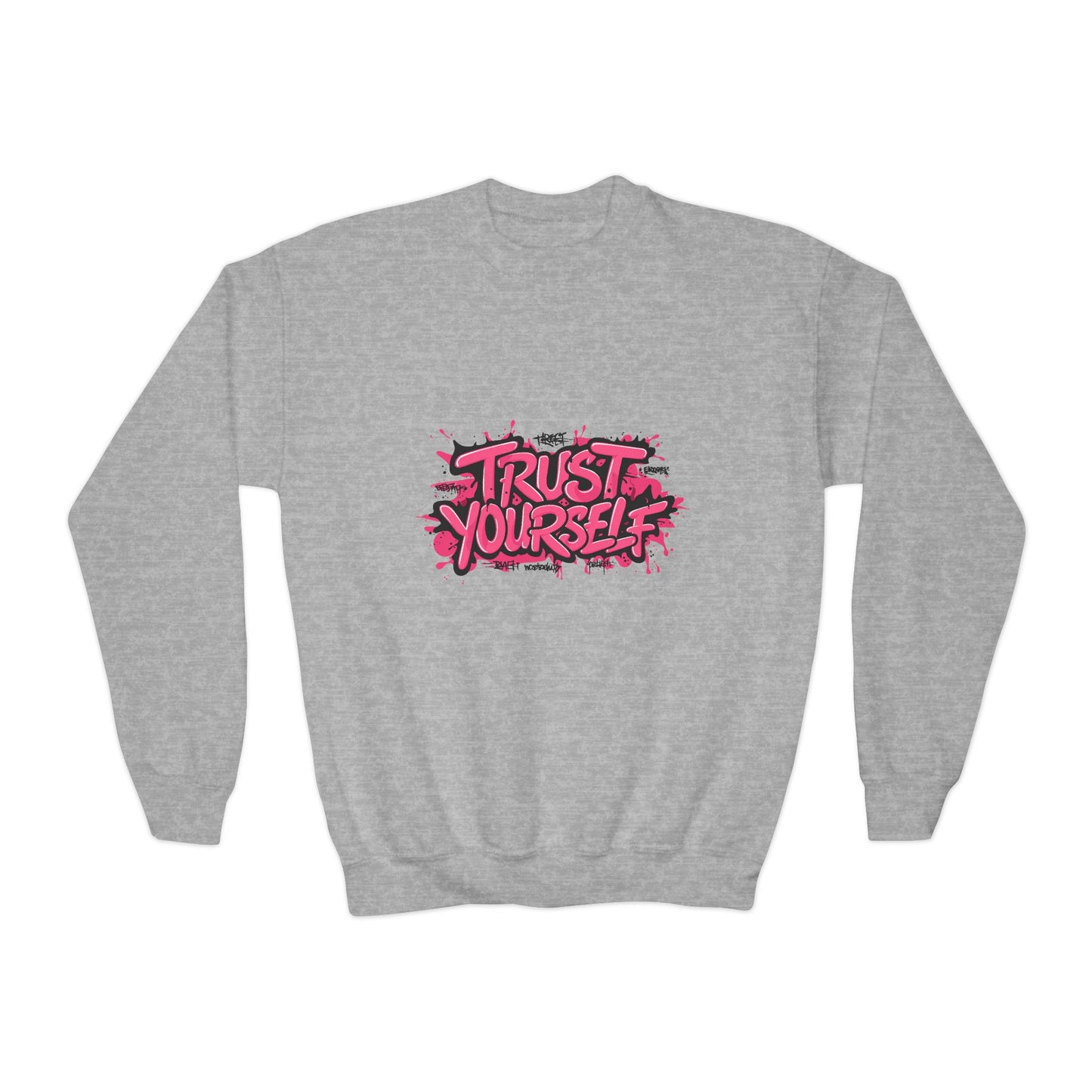 Trust Yourself Youth Crewneck Sweatshirt