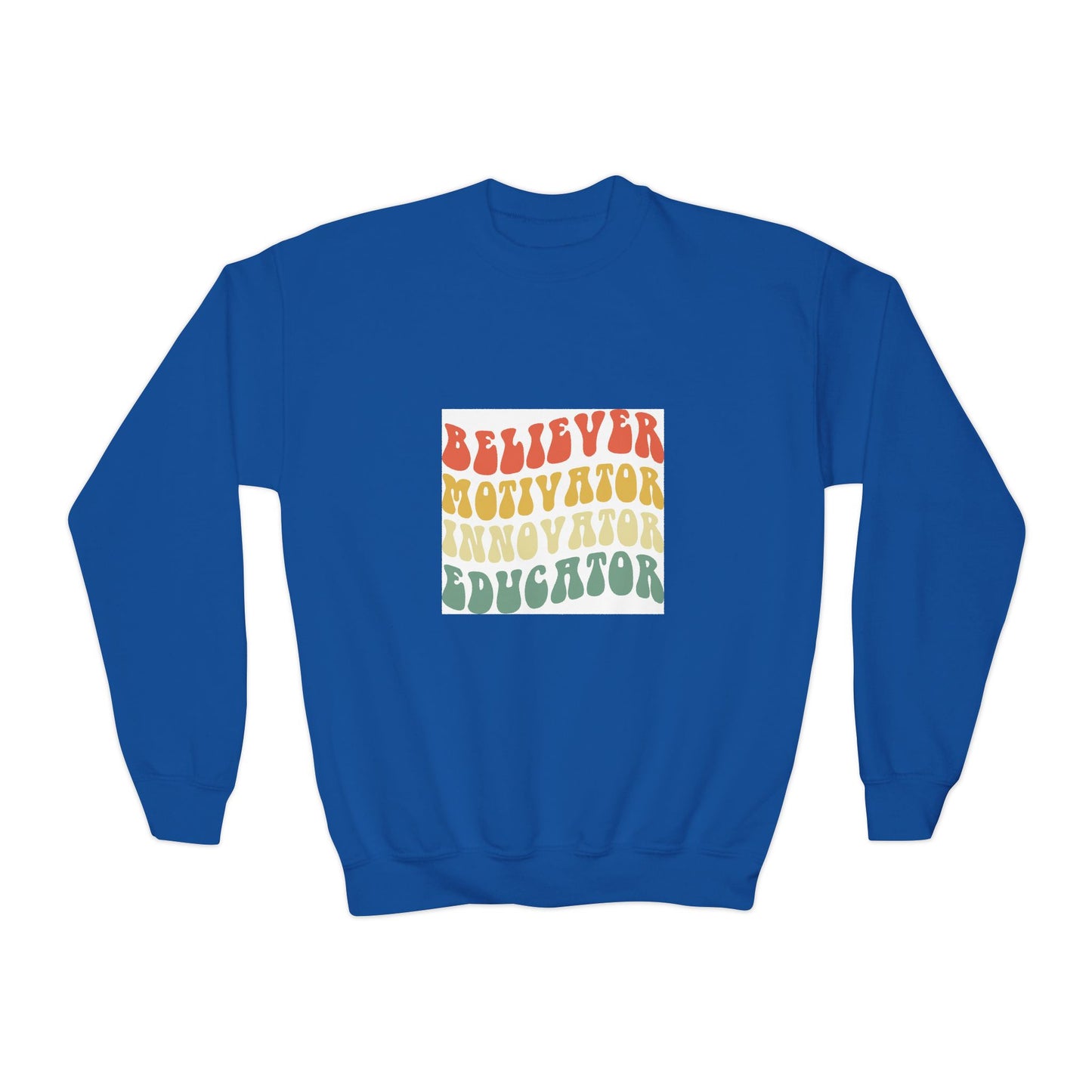 Believer Motivator Innovator Educator Youth Crewneck Sweatshirt