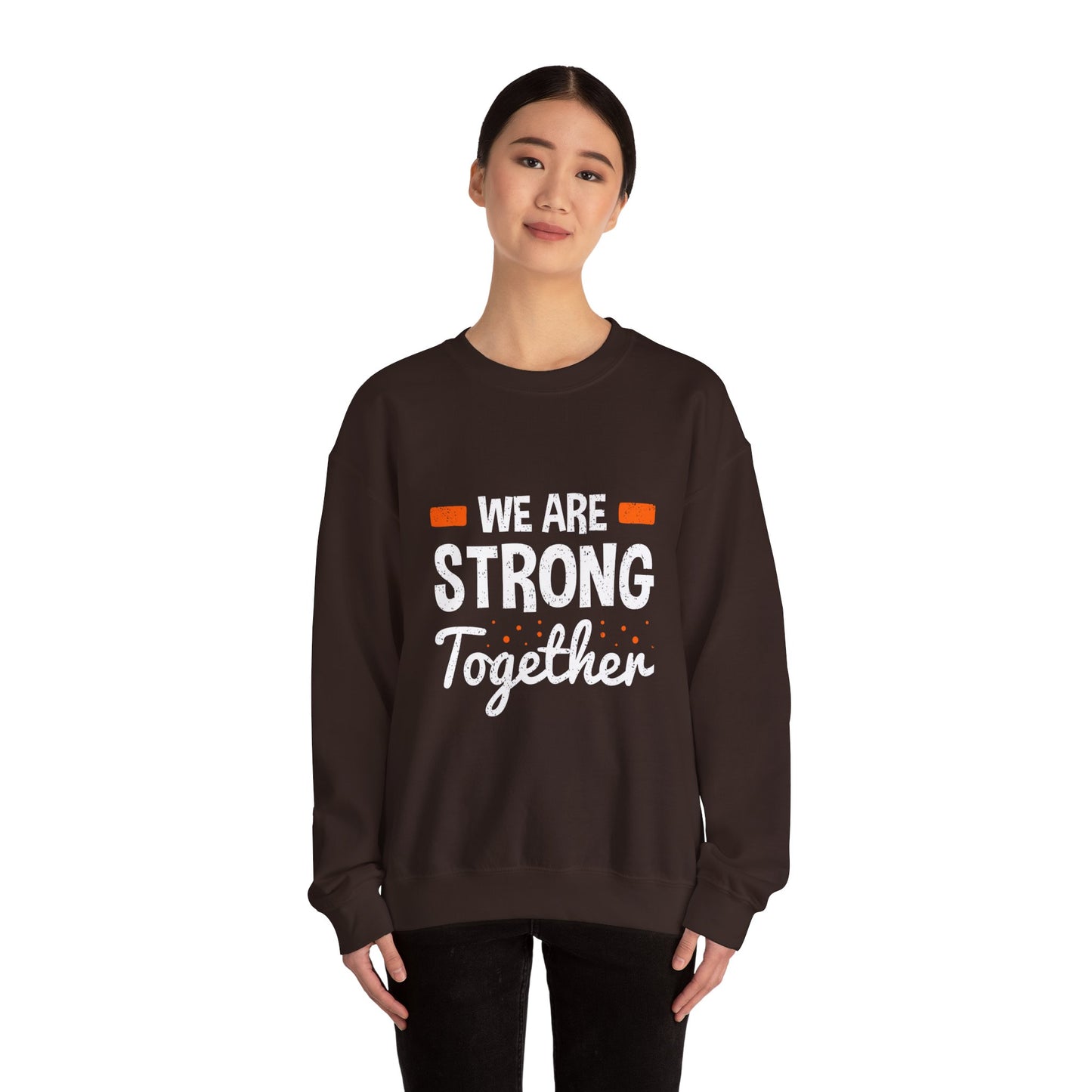 We Are Strong Together Unisex Heavy Blend™ Crewneck Sweatshirt
