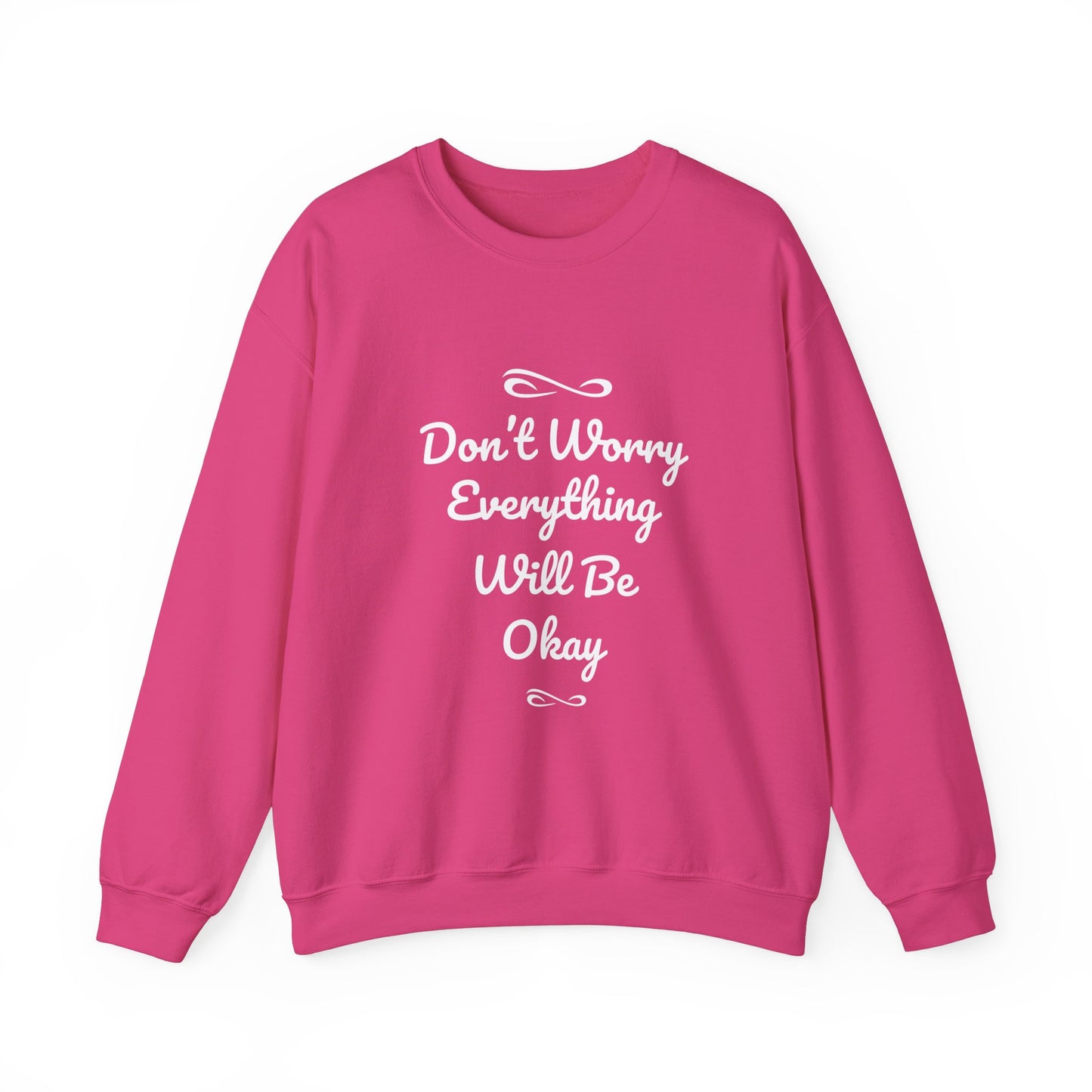 Don't Worry Everything Will Be Okey Unisex Heavy Blend™ Crewneck Sweatshirt