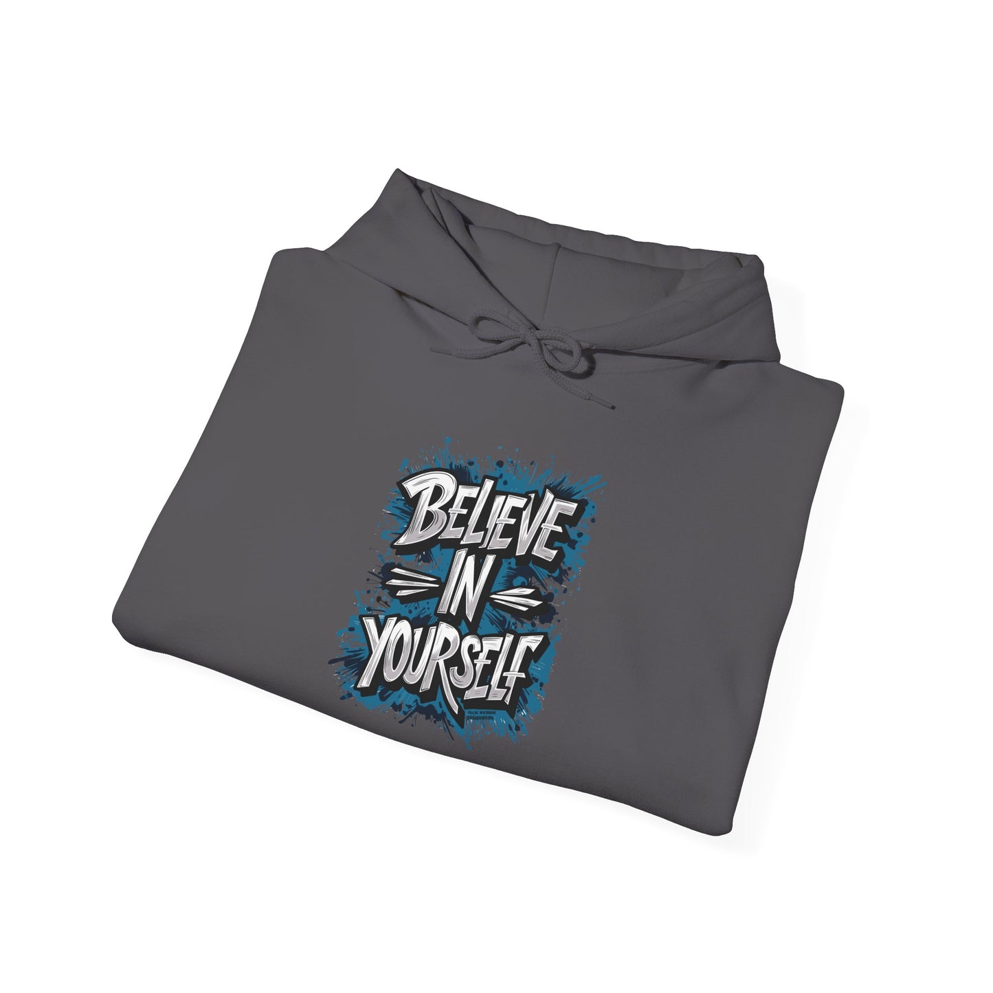 Believe In Yourself Unisex Heavy Blend™ Hooded Sweatshirt