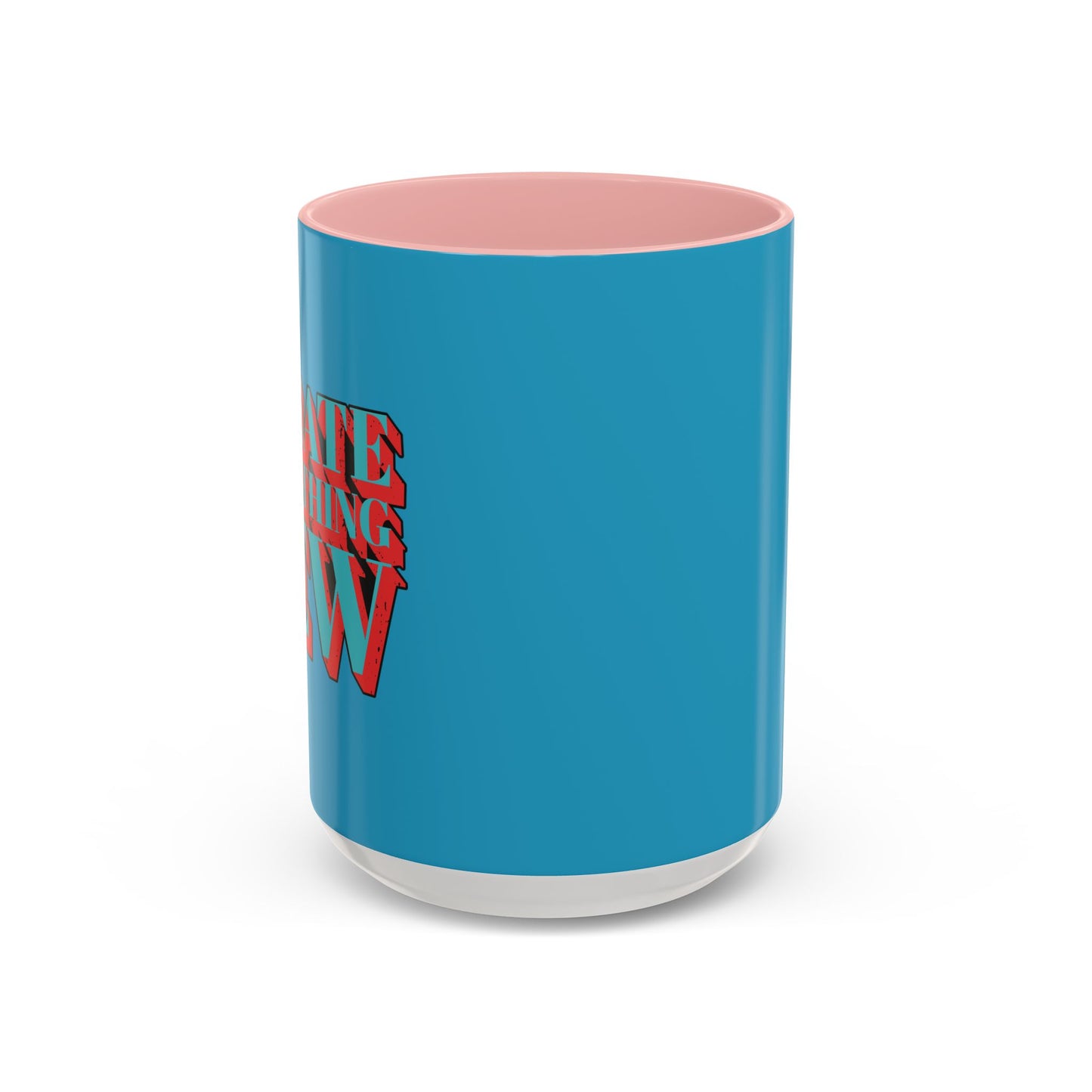 Create Something New Accent Coffee Mug (11, 15oz)