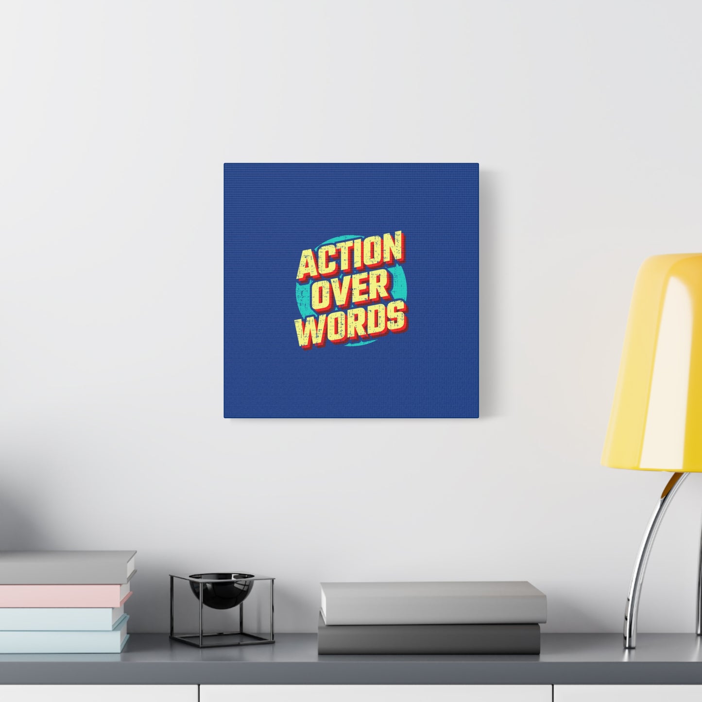 Action Over Words Matte Canvas, Stretched, 1.25"
